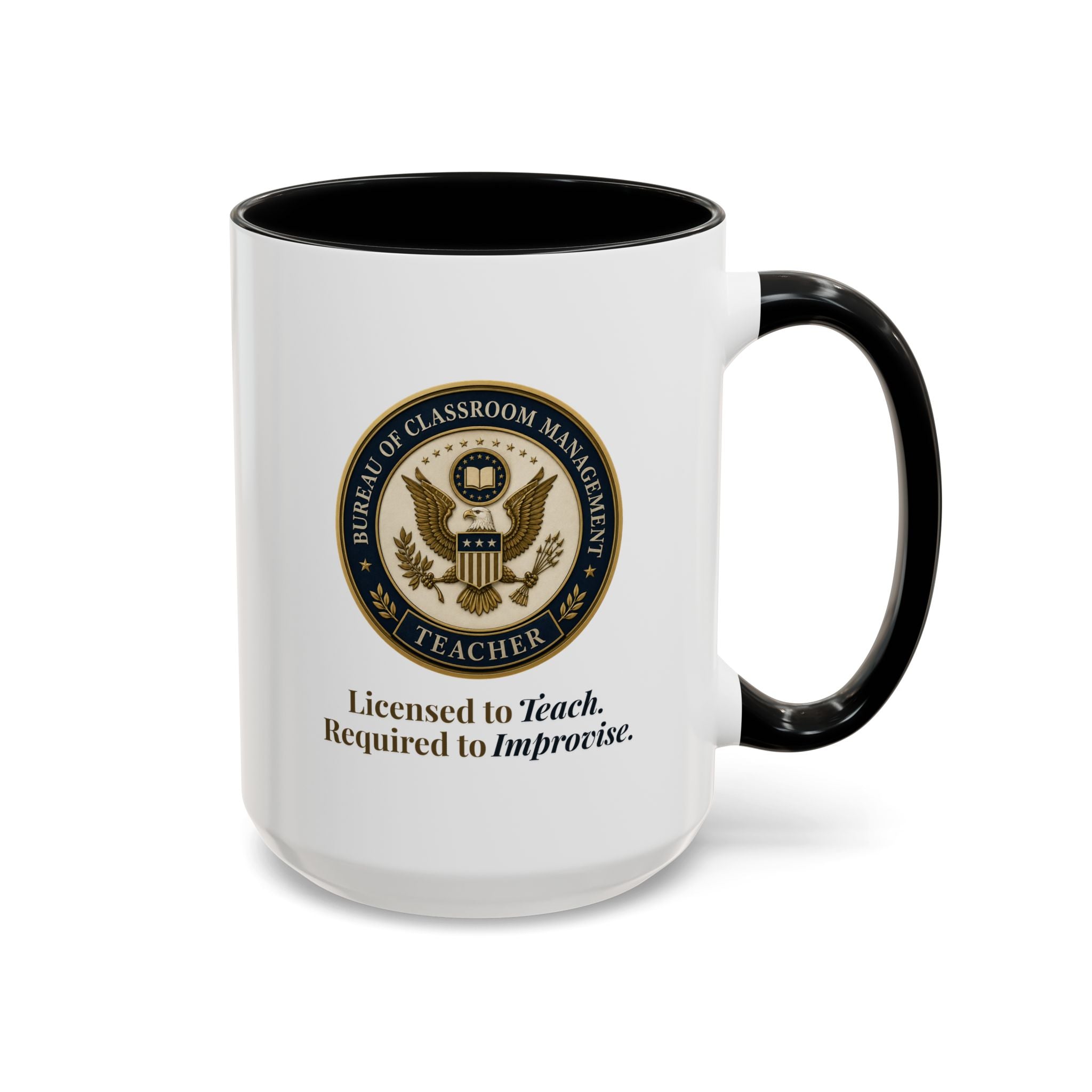 Bureau of Classroom Management Teacher Coffee Mug 11/15oz