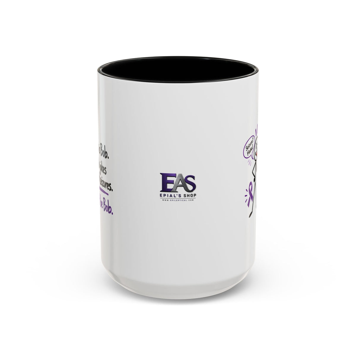 Don’t Be Bob Seizure Joke Mug | Epilepsy Awareness Coffee Mug (11 oz/15 oz)