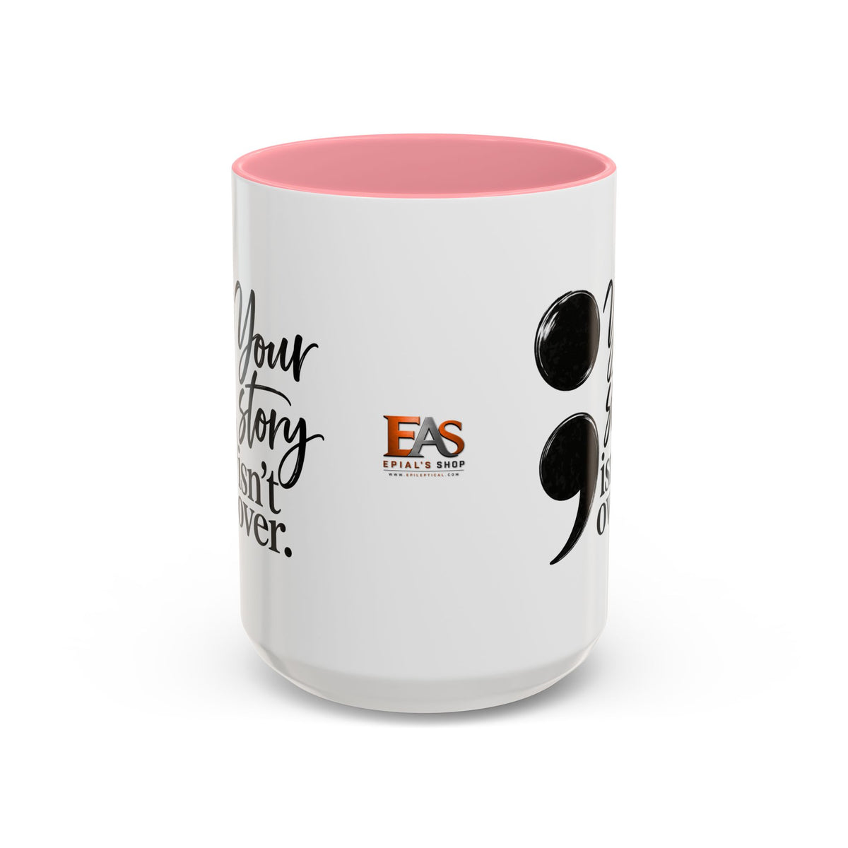 Your Story Isn’t Over Semicolon Two-Tone Mug