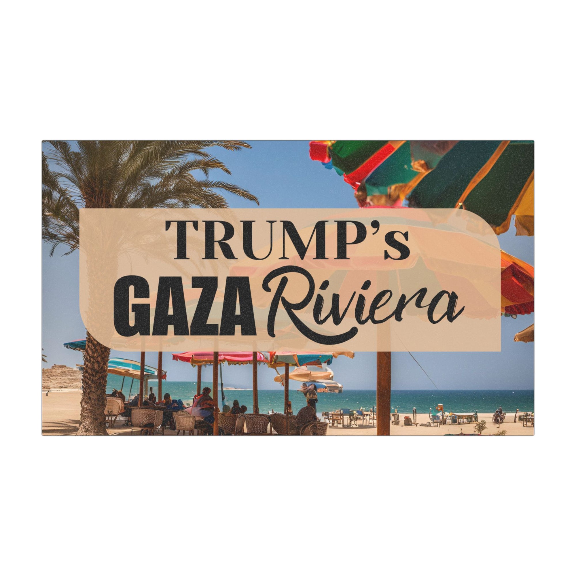 Trump's Gaza Riviera Car Magnet - Fun Travel Decor