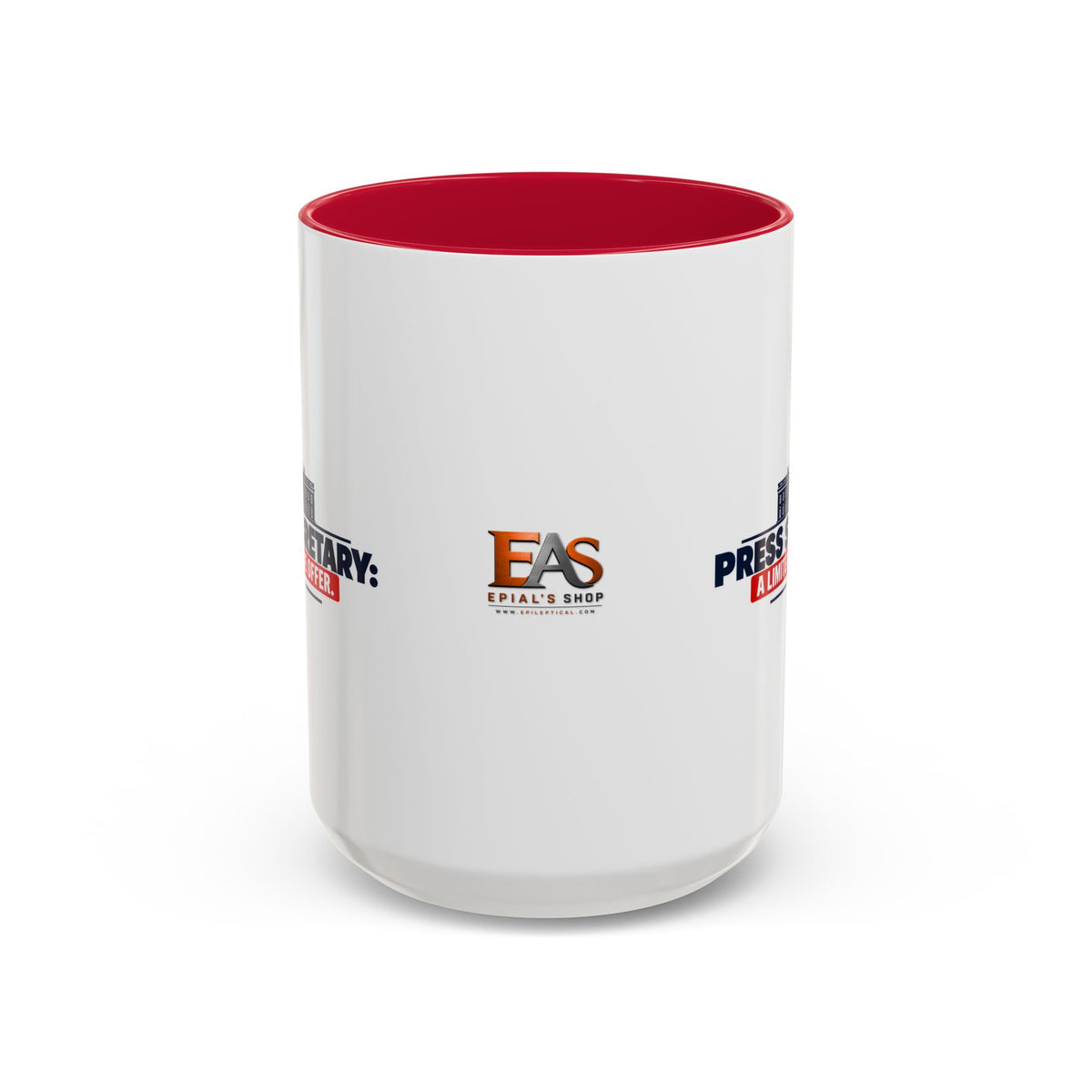 Press Secretary: A Limited-Time Offer Mug | Funny Political Humor Coffee Cup | 11 oz & 15 oz