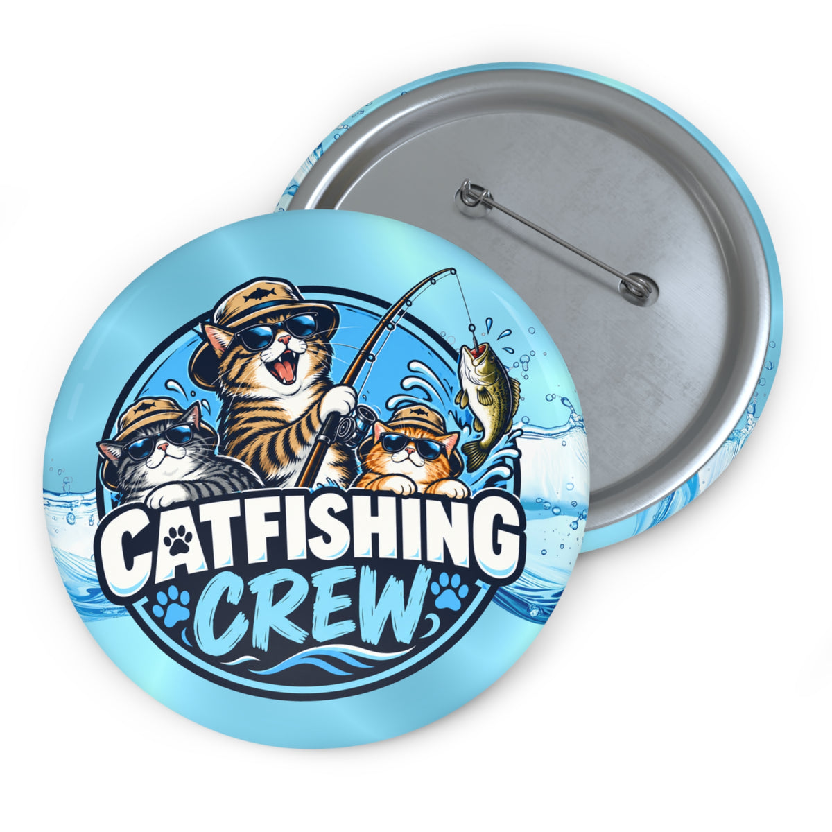 Catfishing Crew Pin Button | Funny Fishing Cat Pin