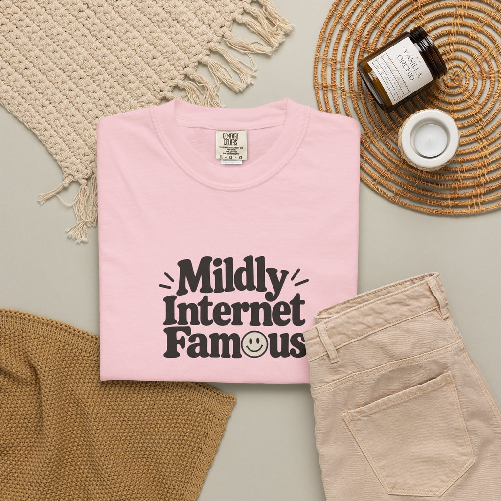 Mildly Internet Famous T-Shirt | Funny Social Media Tee