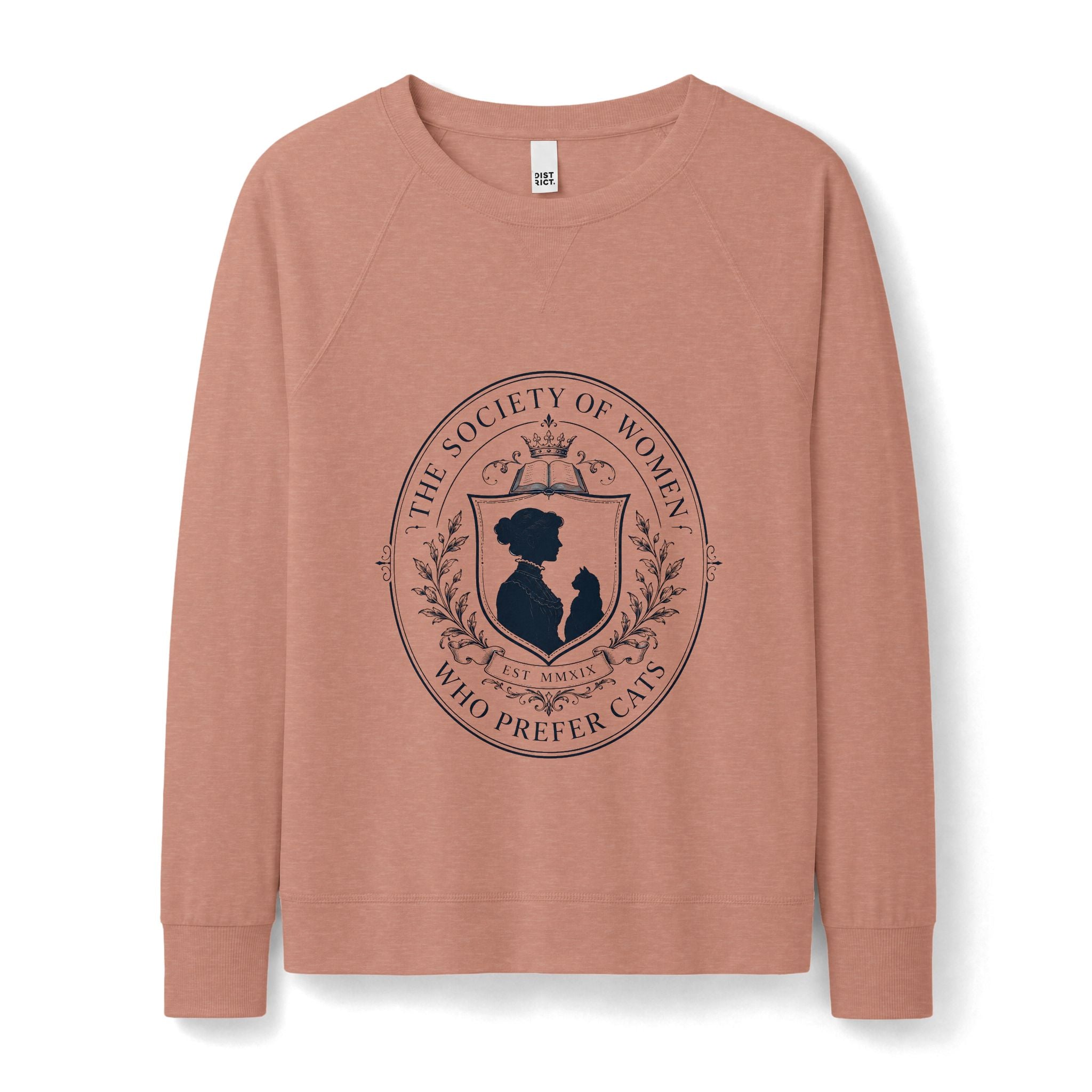 The Society of Women Who Prefer Cats Lightweight Sweatshirt
