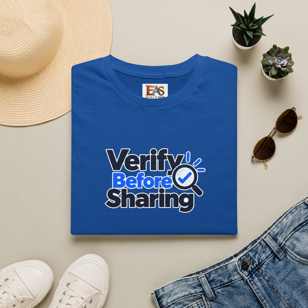 Verify Before Sharing T-Shirt | Critical Thinking & Media Literacy Graphic Tee