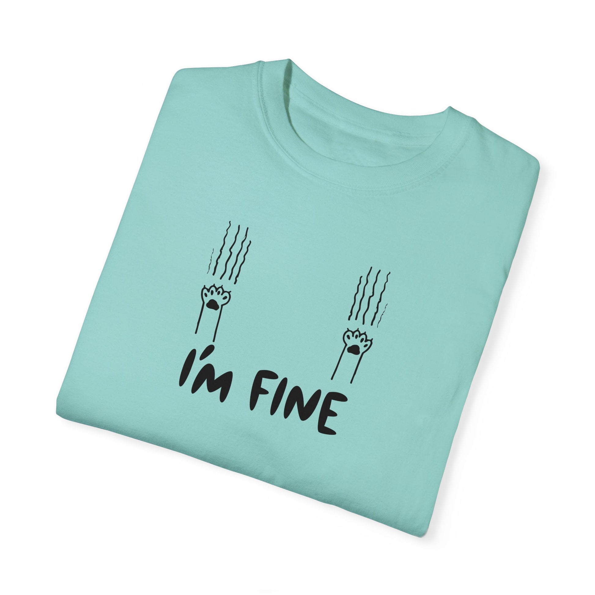 I'm Fine Unisex Garment - Dyed T - shirt - T - Shirt - Epileptic Al’s Shop