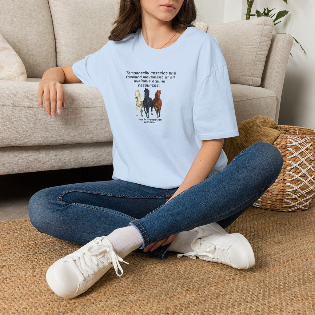AI Translation: Hold Your Horses Unisex T-Shirt