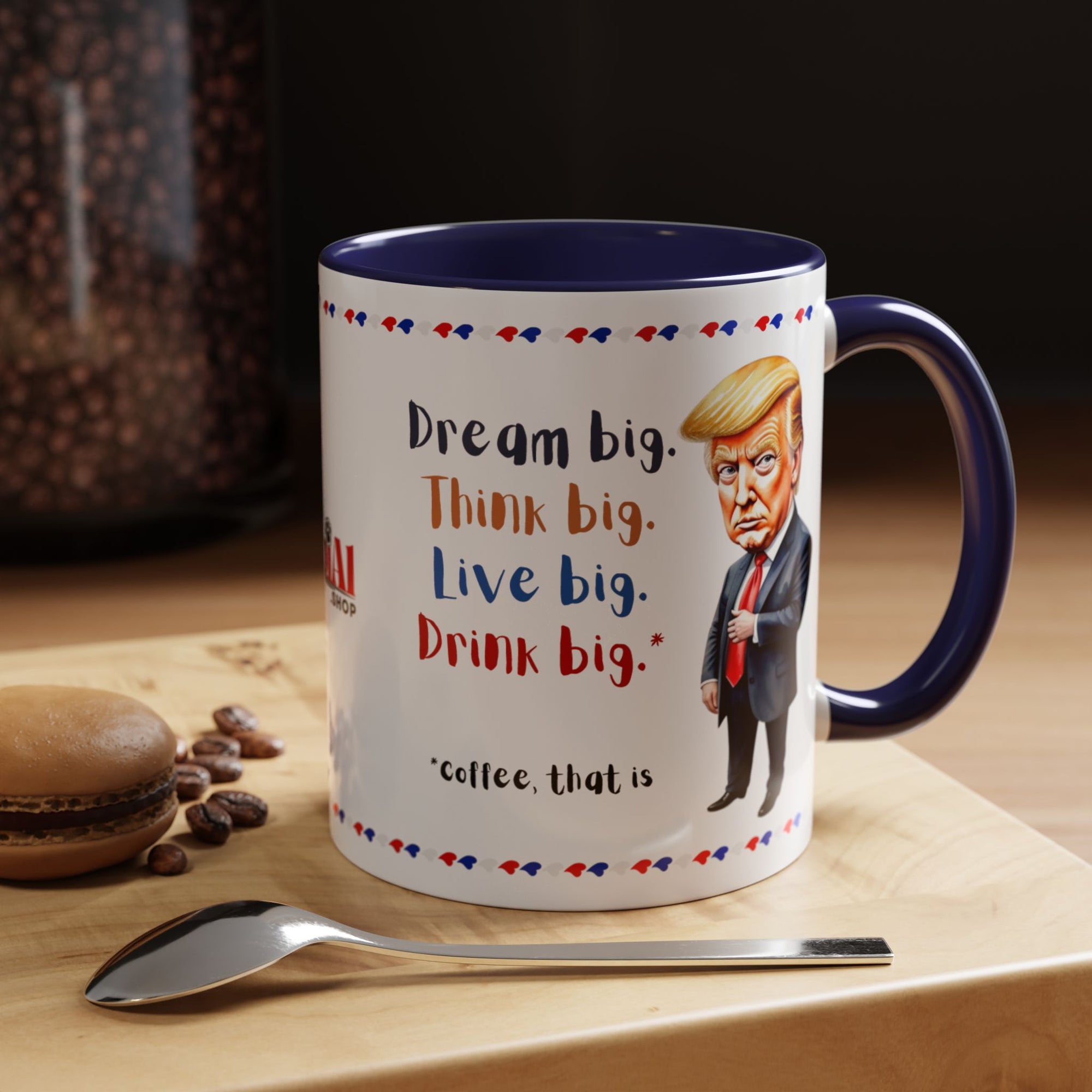 Trump Think Big Coffee Mug