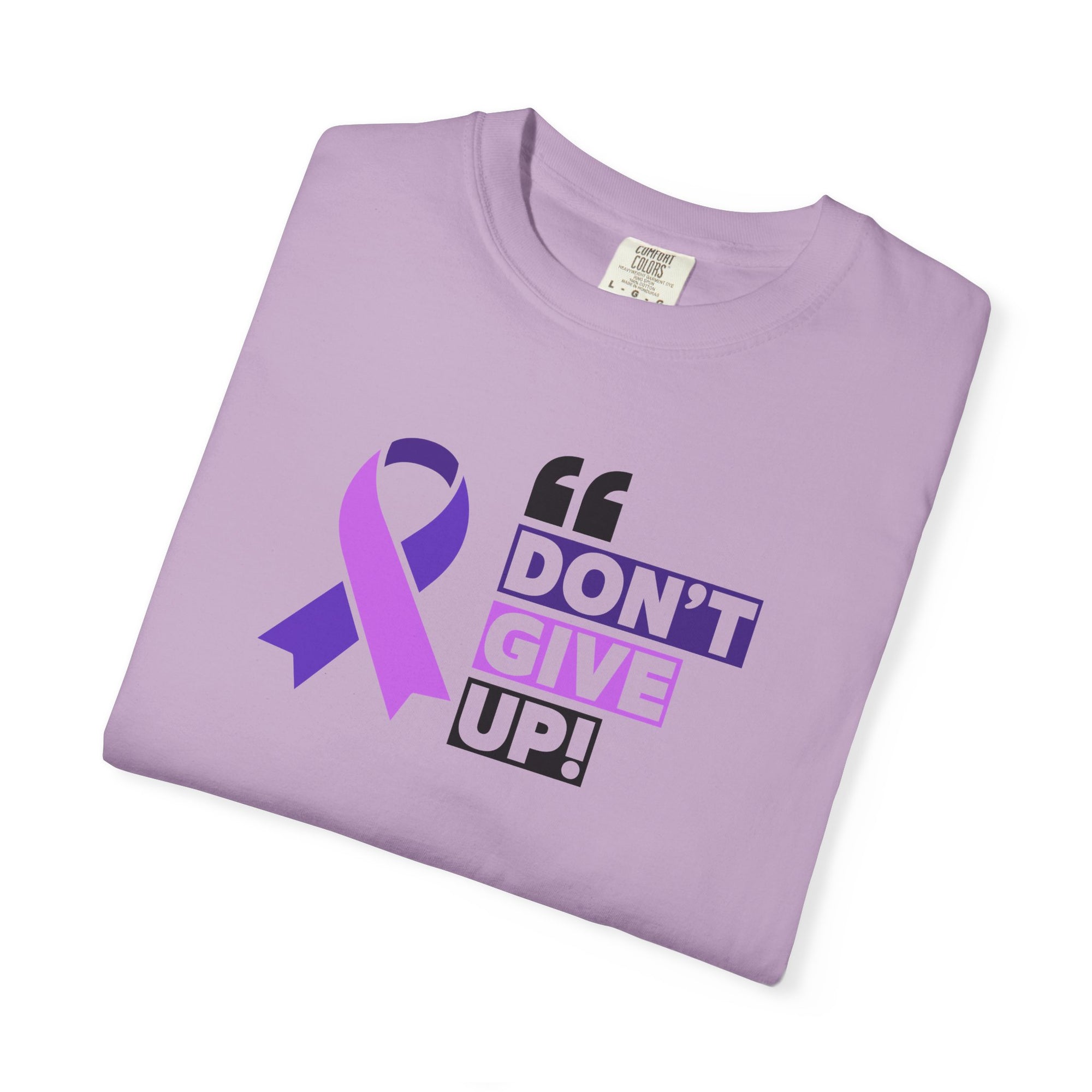 Don't Give Up Unisex Garment-Dyed T-Shirt for Epilepsy Awareness Tee