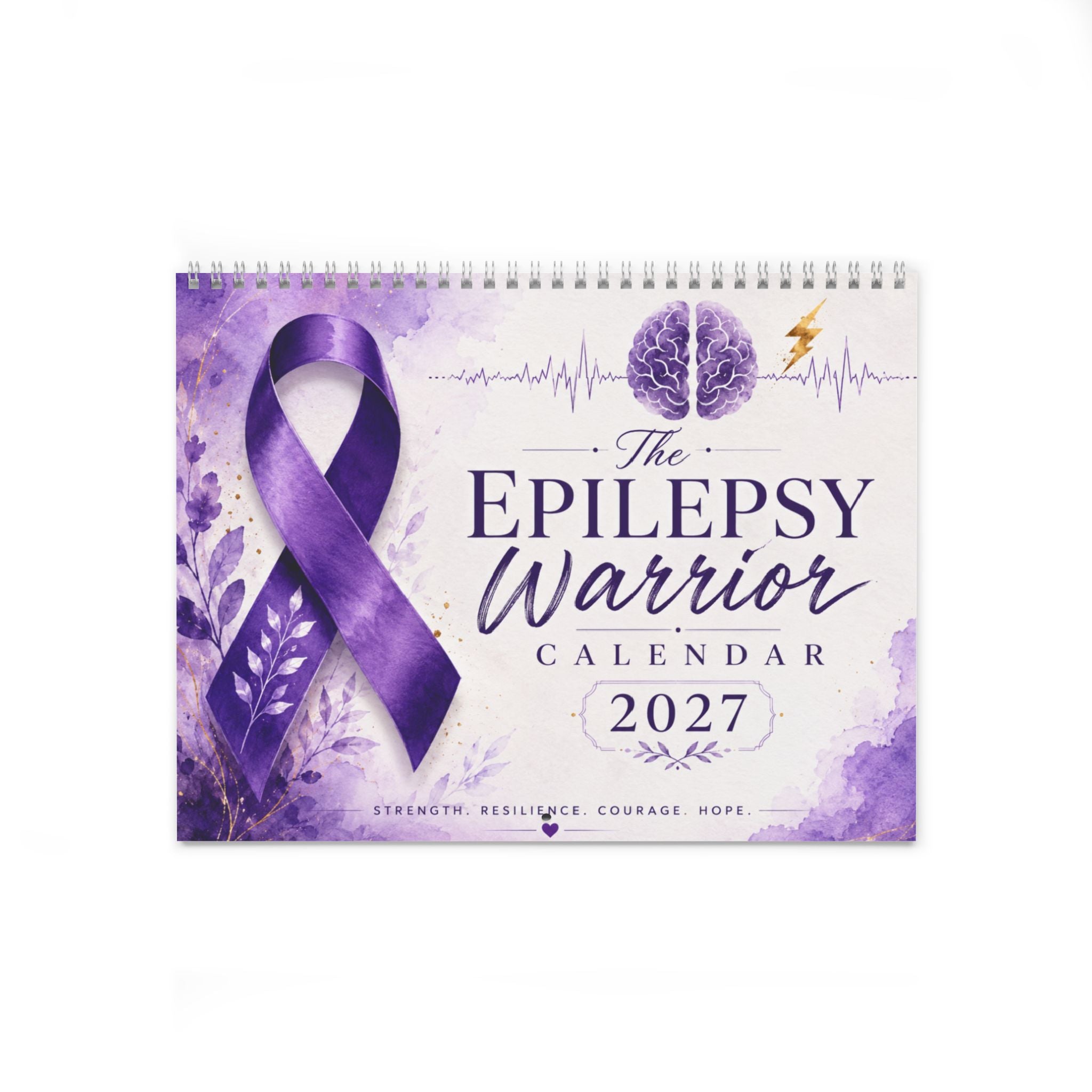 The Epilepsy Warrior Calendar 2027