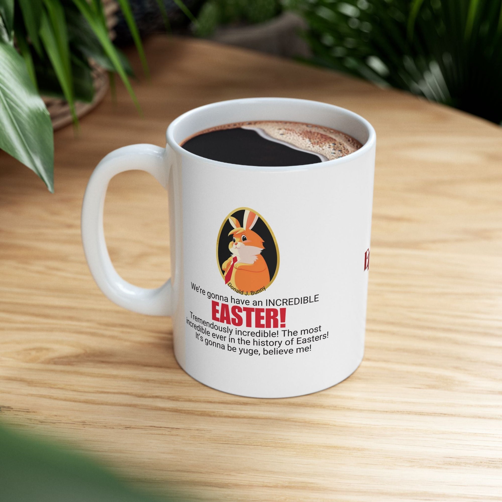 Funny Easter Ceramic Mug - Perfect Gift for Trump Lovers Printify