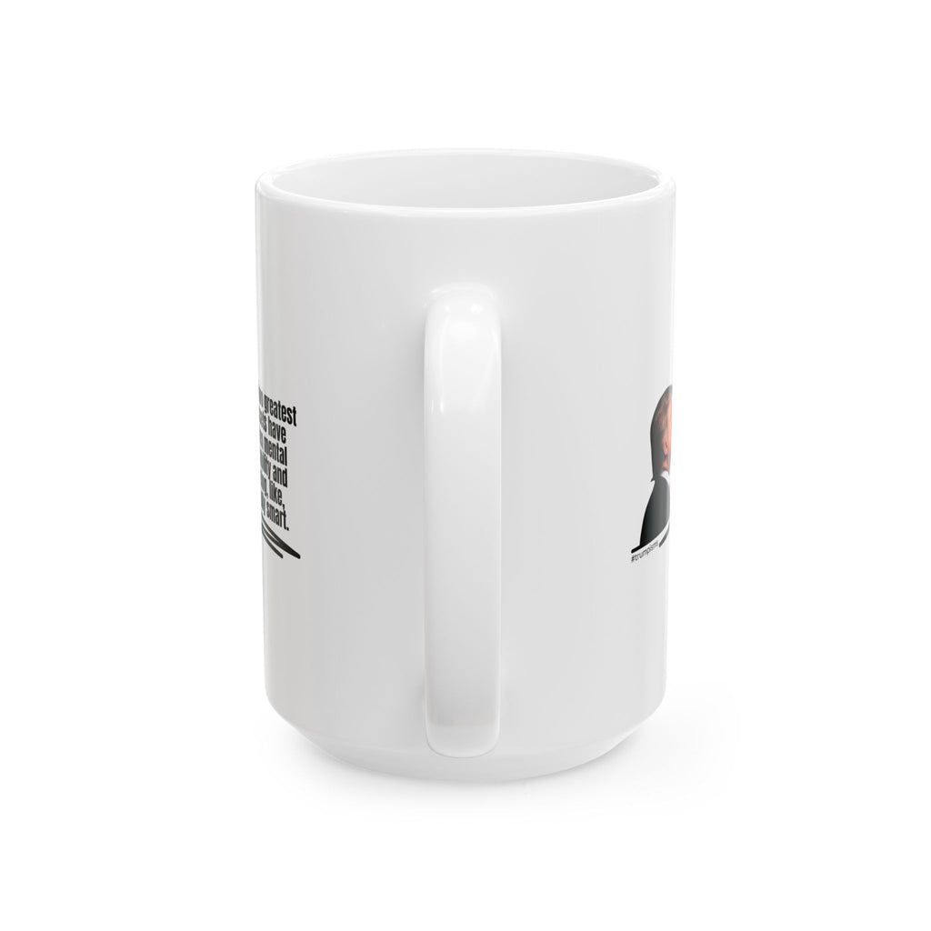 Two Greatest Assets: Trumpisms Ceramic Mug, (11oz, 15oz)