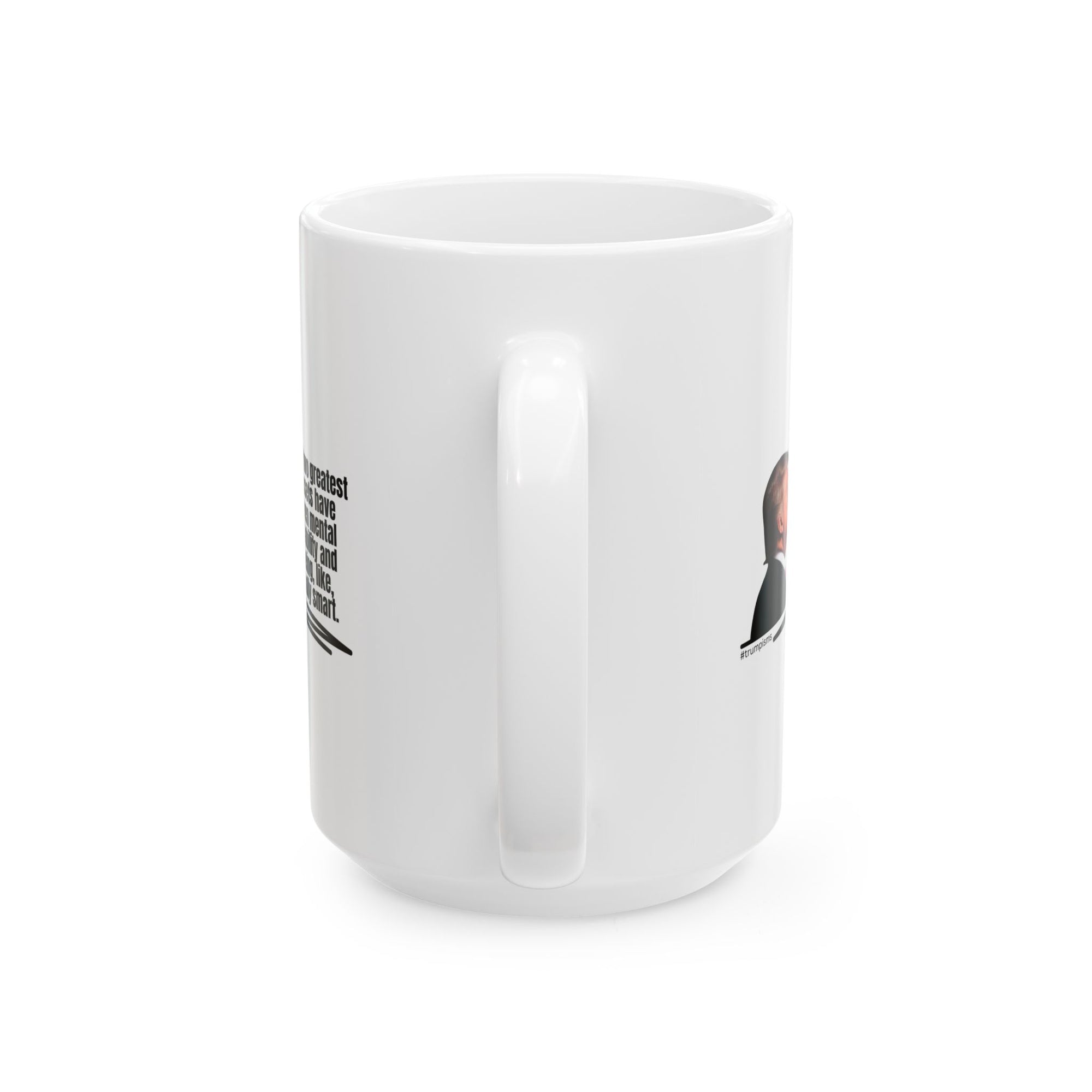 Two Greatest Assets: Trumpisms Ceramic Mug, (11oz, 15oz)