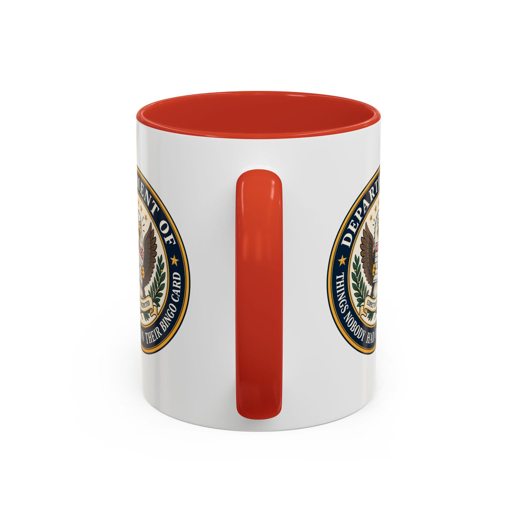 Department of Things Nobody Had on Their Bingo Card Mug