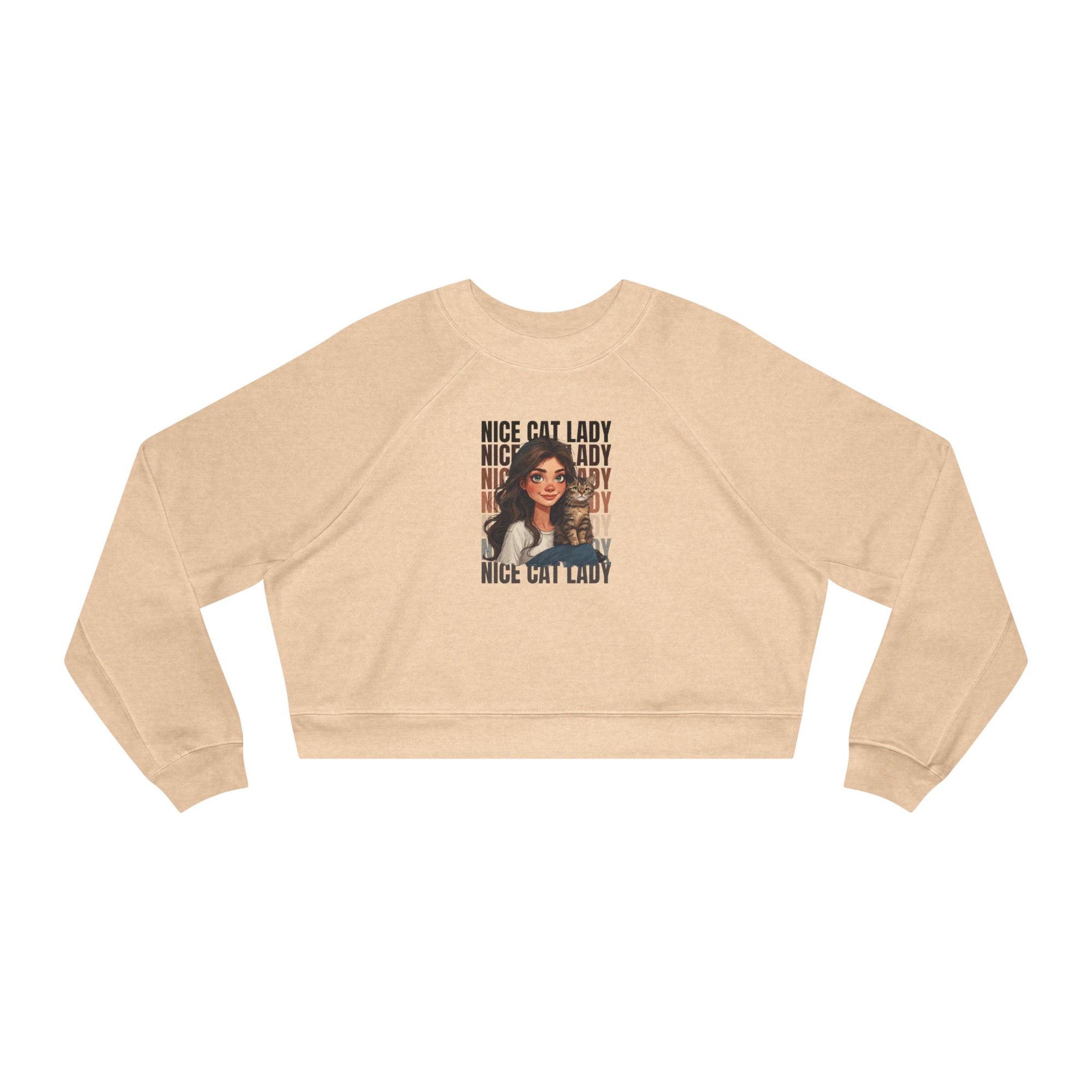 Nice Cat Lady Cropped Pullover | Cozy Women's Sweatshirt