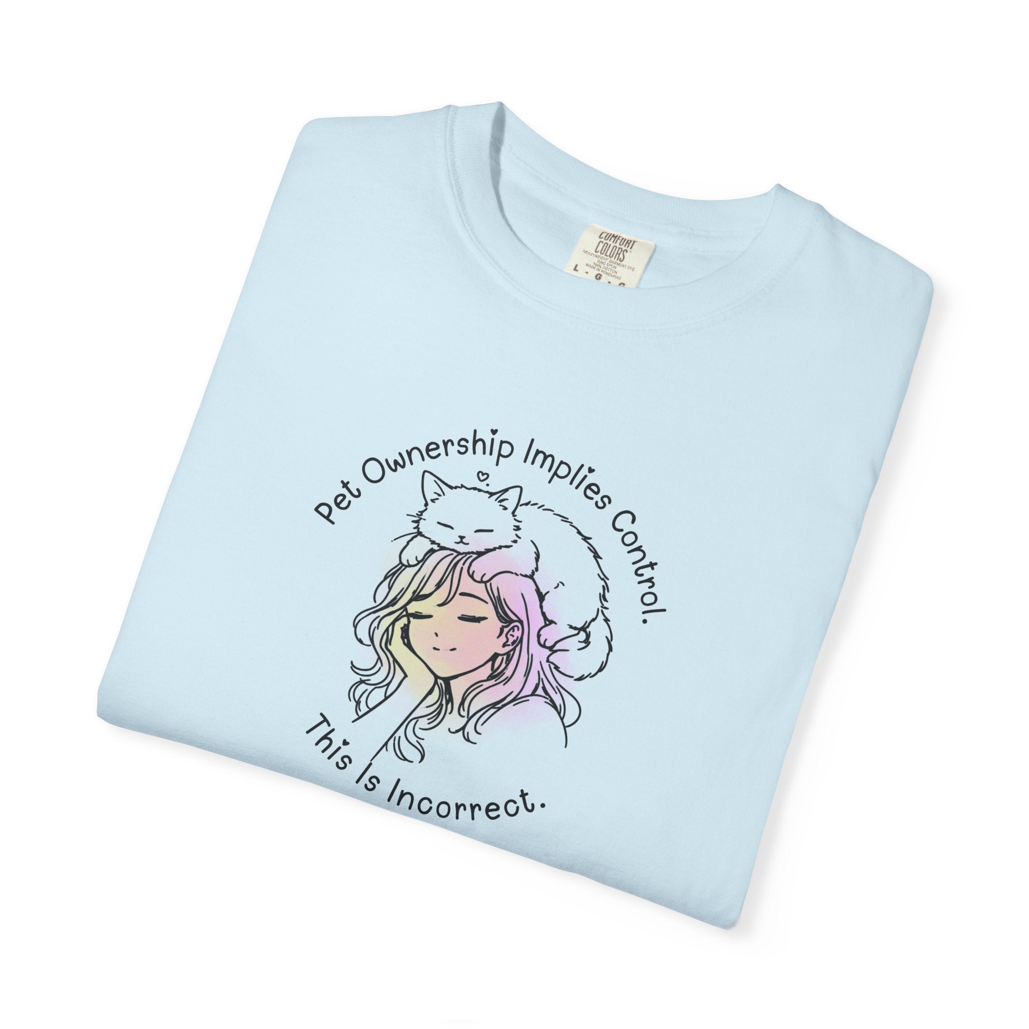 Pet Ownership Implies Control | Cat Humor T-Shirt