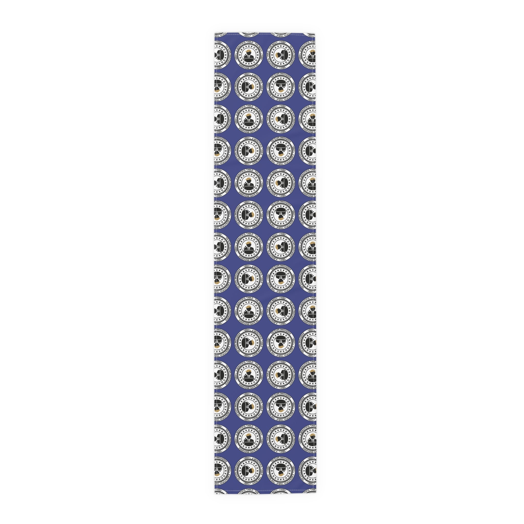 A Beautiful Table Table Runner – Faux Official Parody Seal Pattern