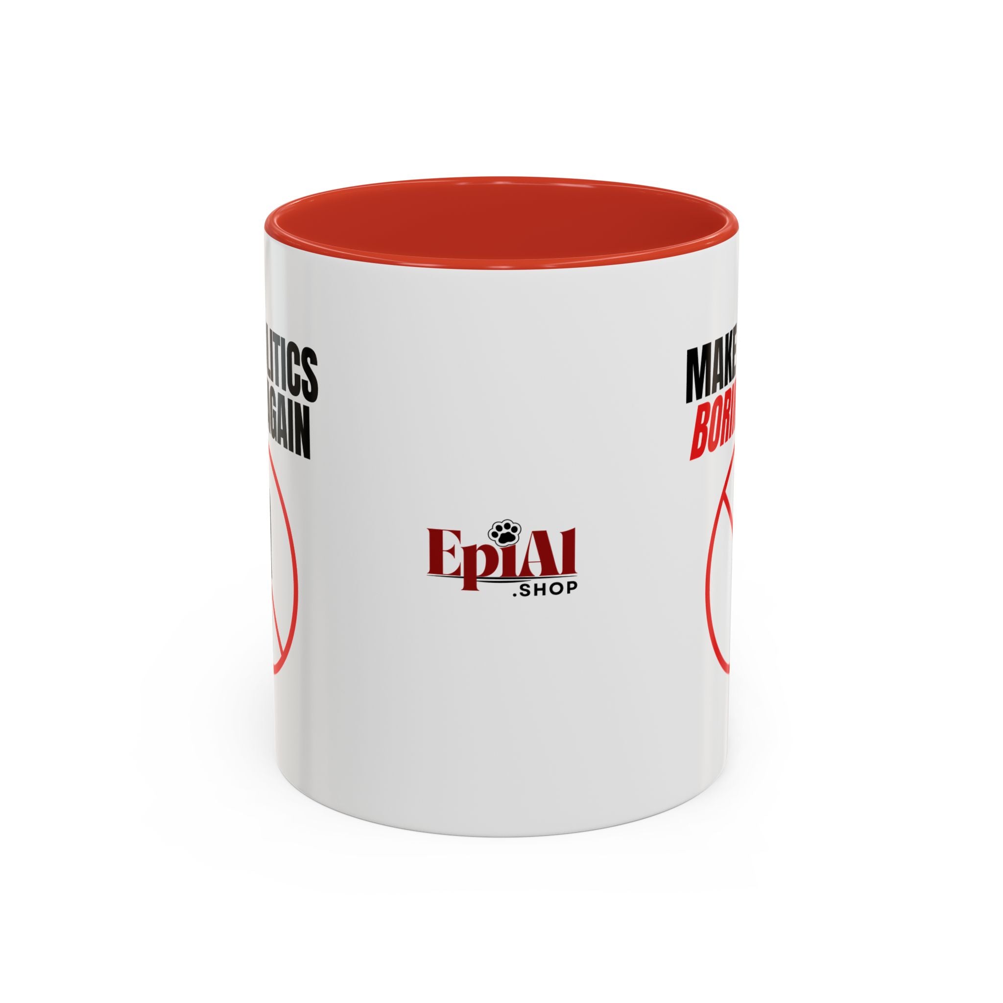 “Make Politics Boring Again” Parody Mug – Two-Tone Ceramic Coffee Cup