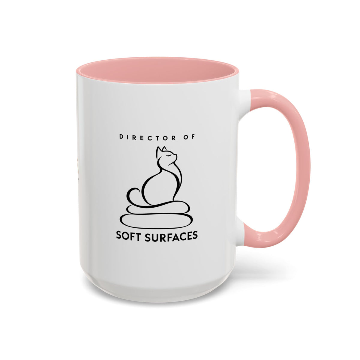 Director of Soft Surfaces Cat Mug | Funny Cat Lover Coffee Cup (11oz/15oz)