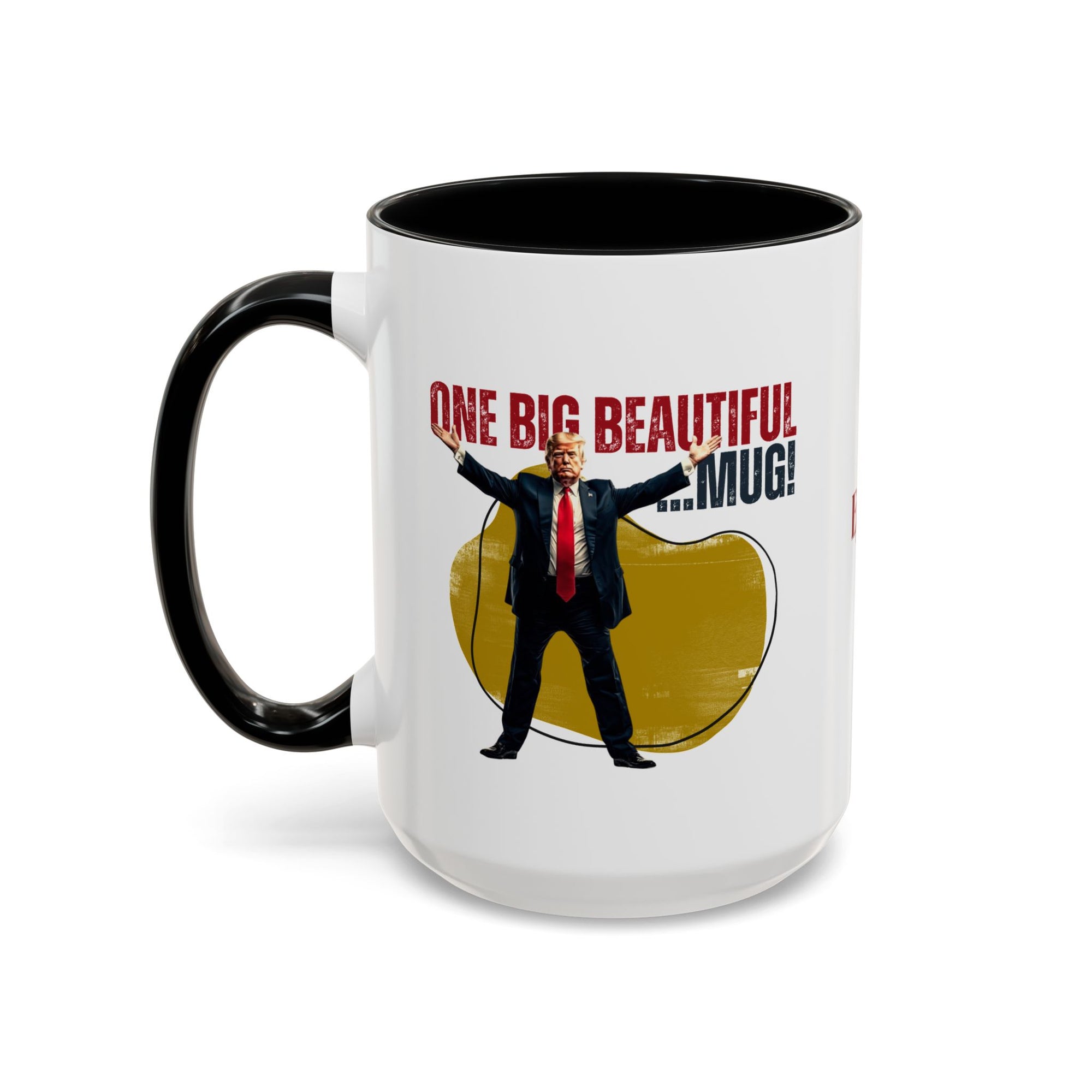 Fun Big Beautiful Coffee Mug