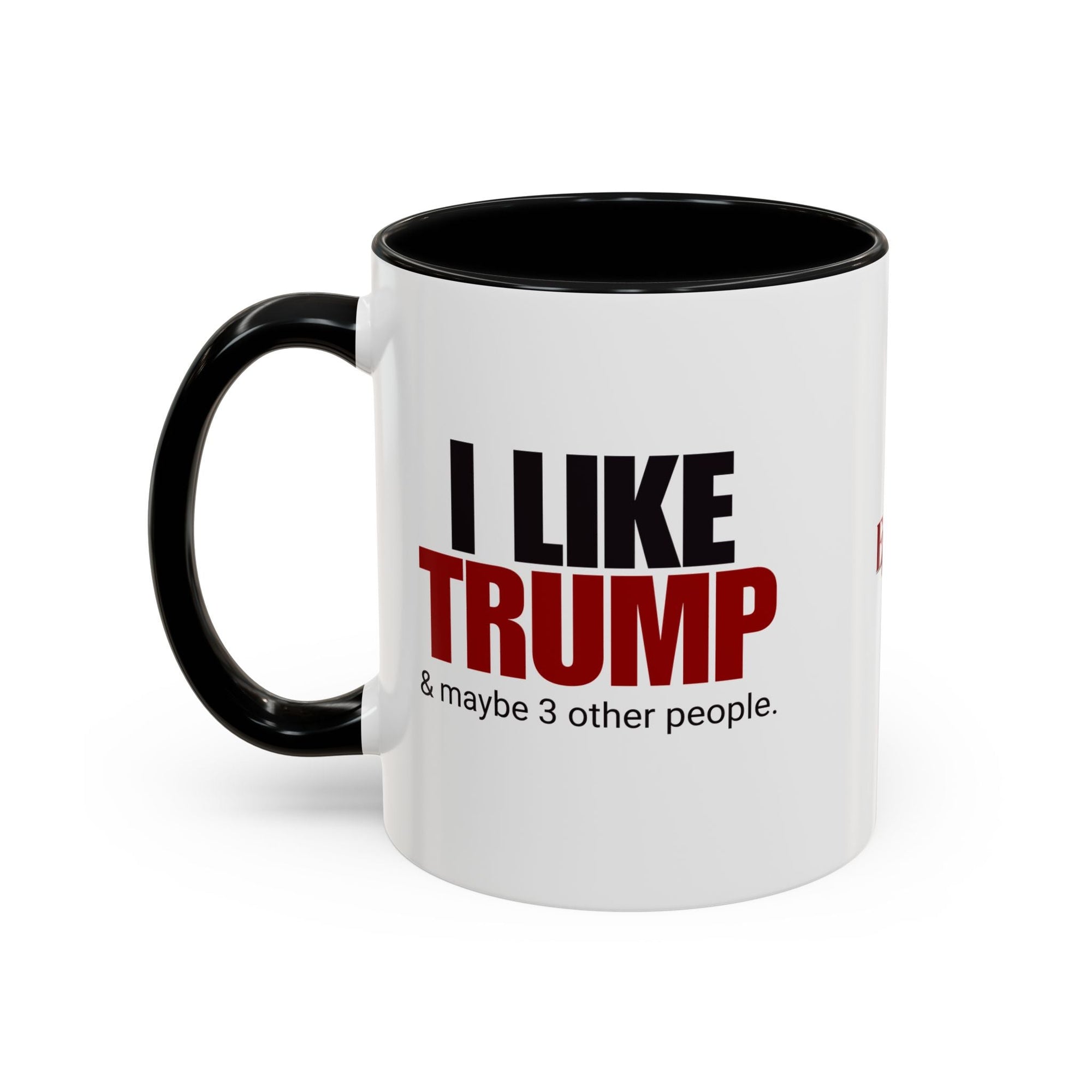I Like Trump Accent Coffee Mug - 11oz & 15oz | Fun Political Gift for Fans Printify