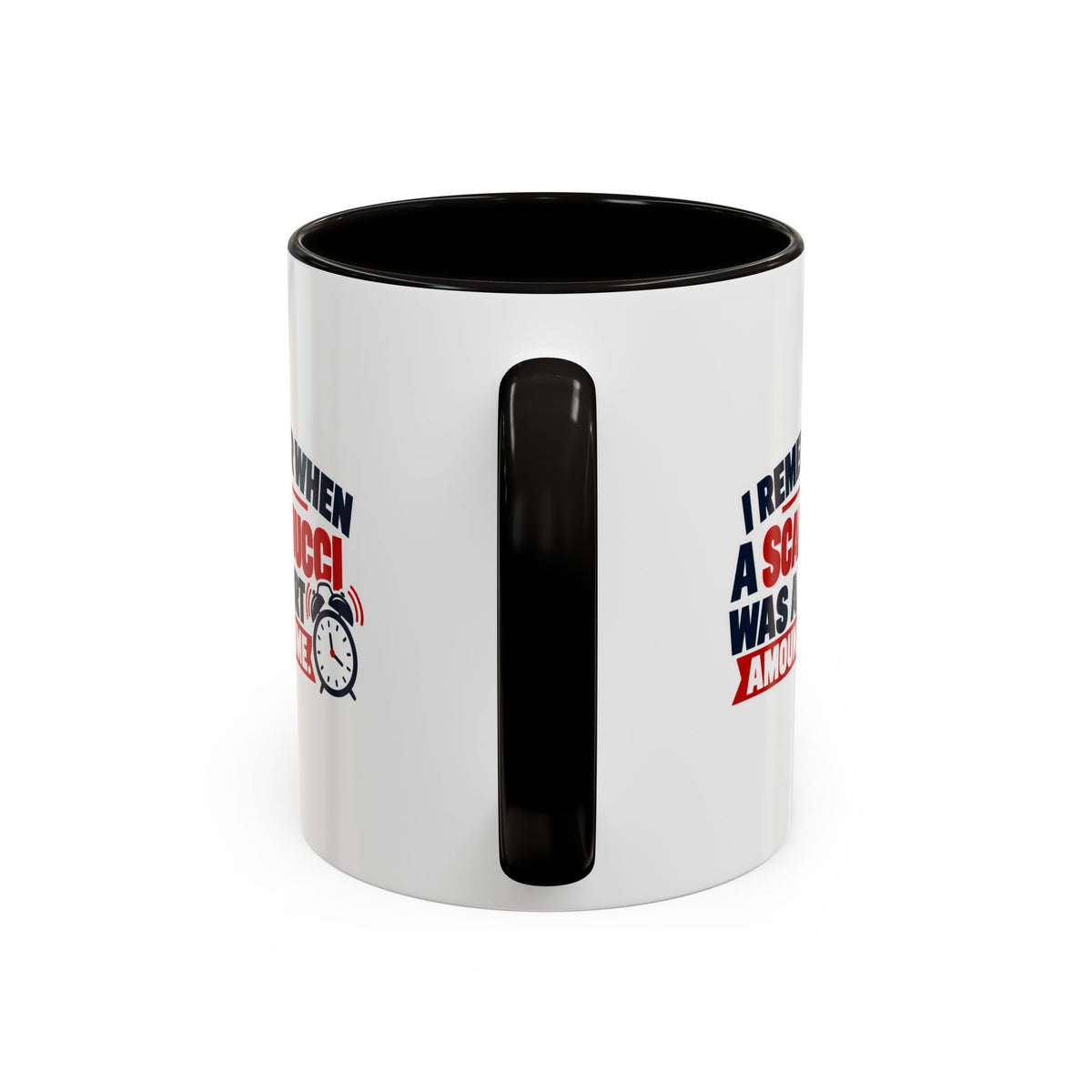 I Remember When a Scaramucci Was a Short Amount of Time | Political Humor Coffee Mug