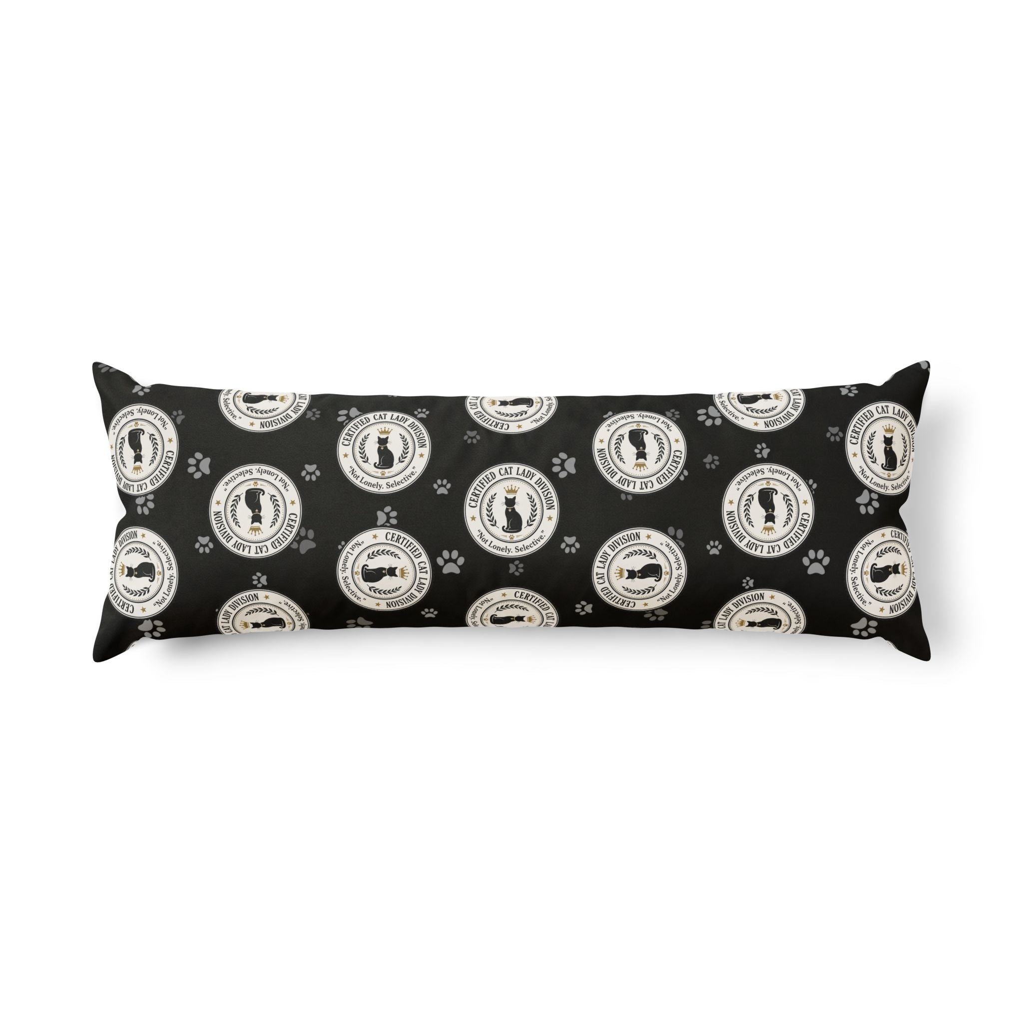 Certified Cat Lady Division Body Pillow – Not Lonely Just Selective