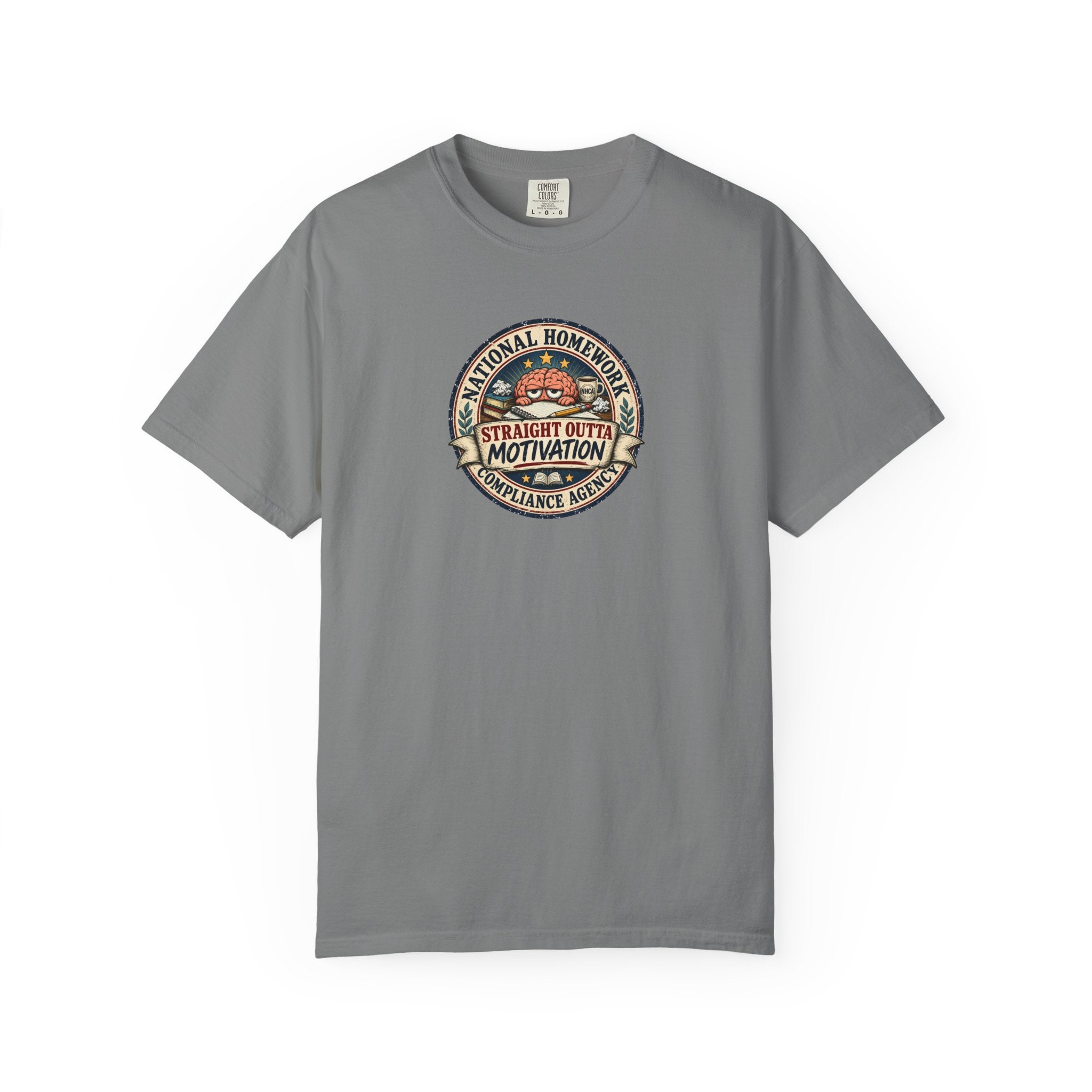 National Homework Compliance Agency Straight Outta Motivation T-Shirt