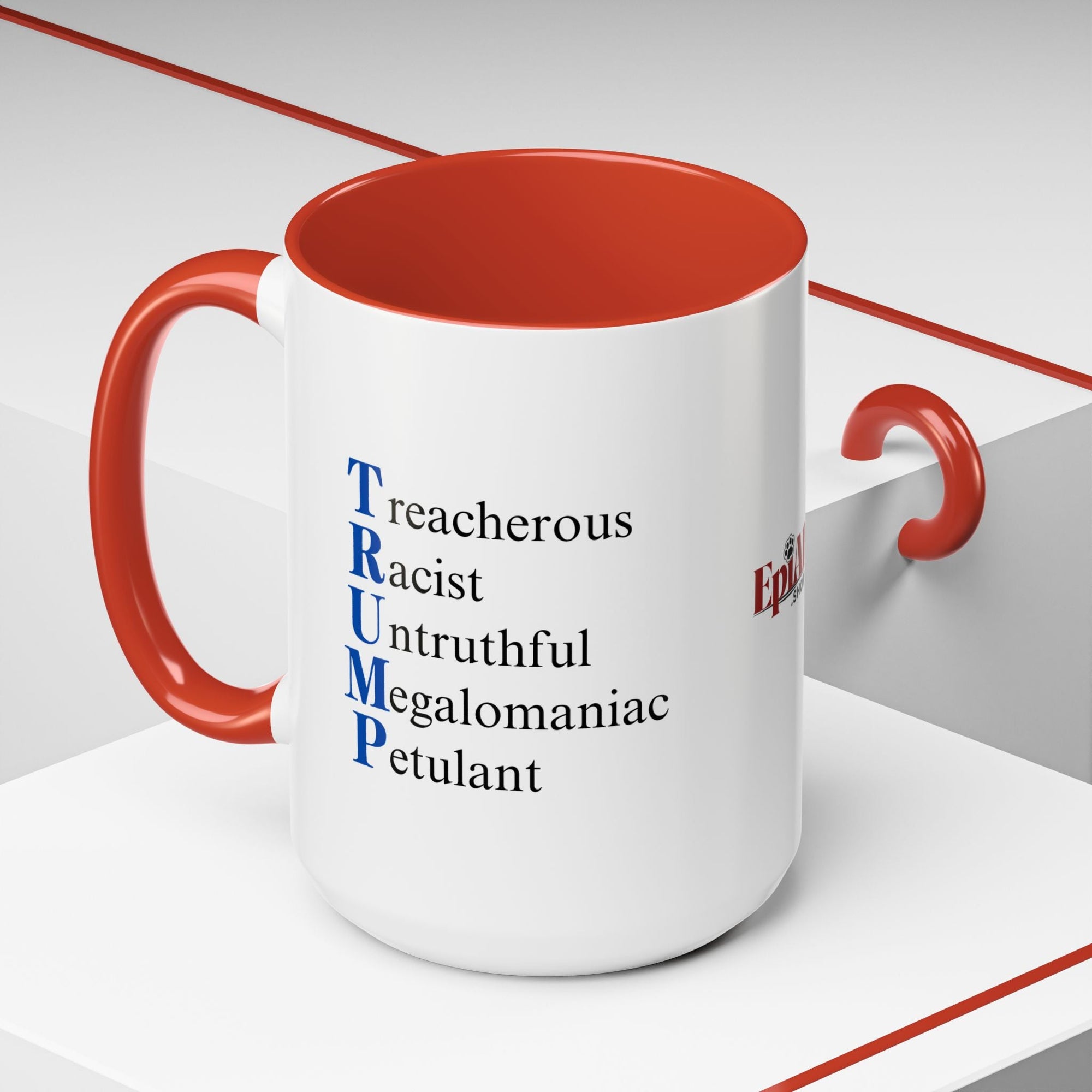 Anti-Trump Acronym Coffee Mug 11oz & 15oz Printify