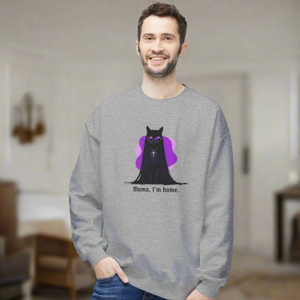 Mama I'm Home Ozzy Cat Sweatshirt