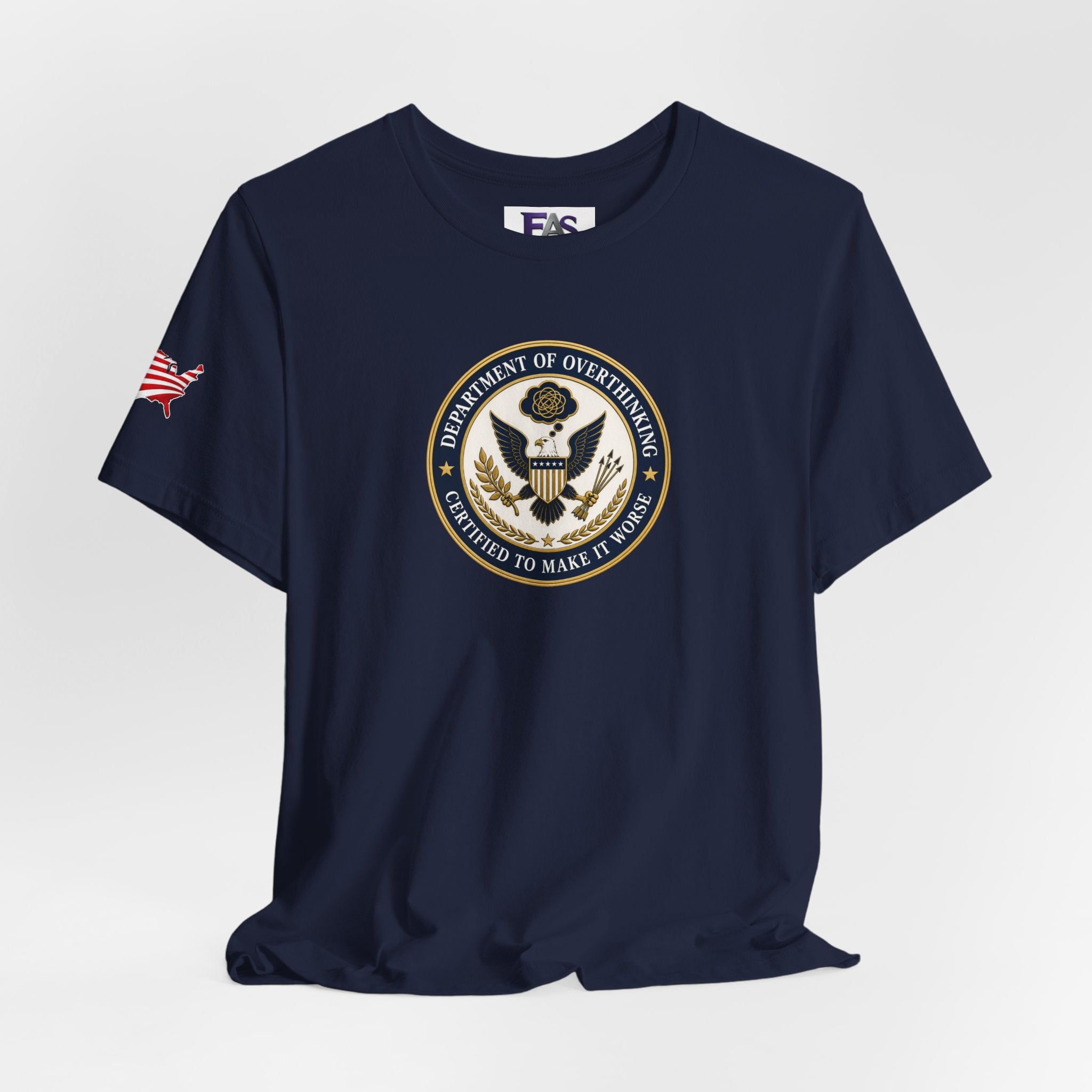 Department of Overthinking Certified to Make It Worse T-Shirt