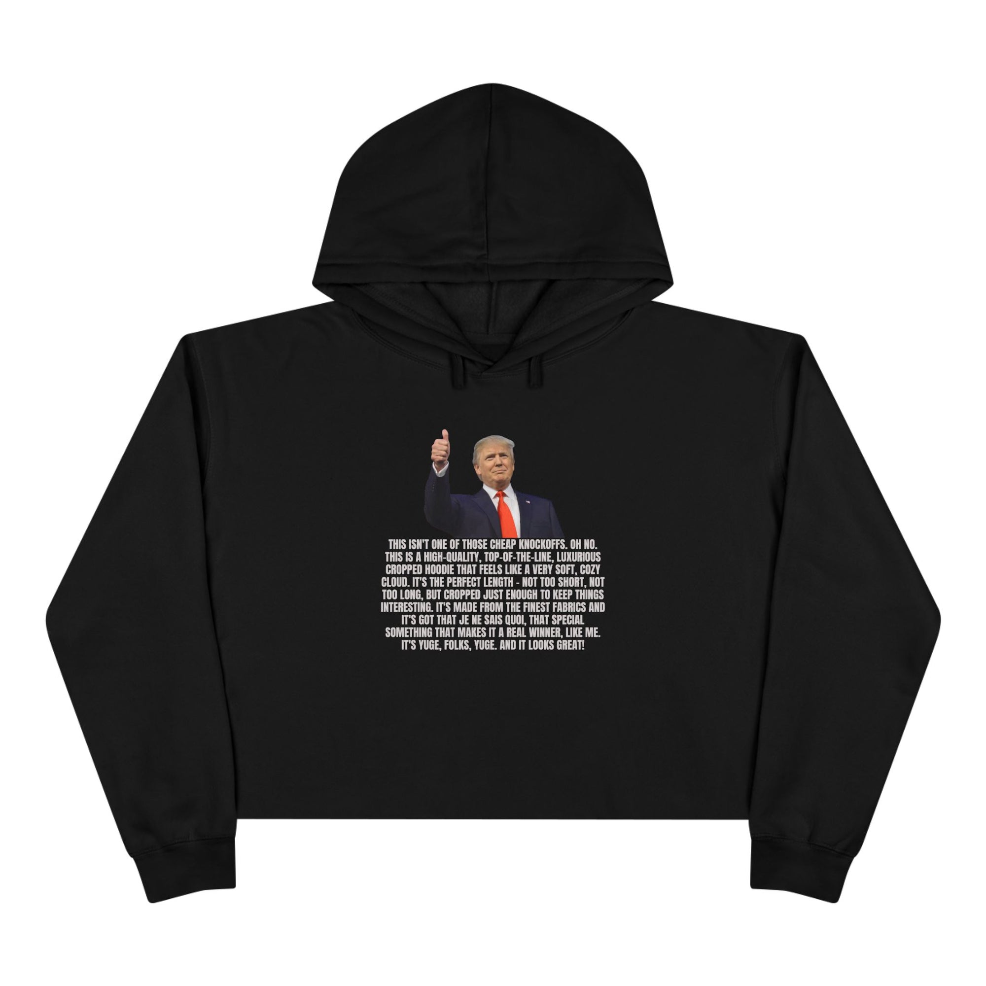 Trump's Best Crop Hoodie