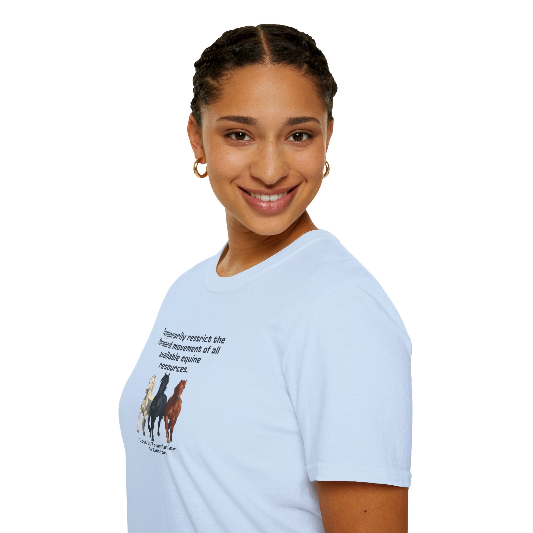 AI Translation: Hold Your Horses Unisex T-Shirt