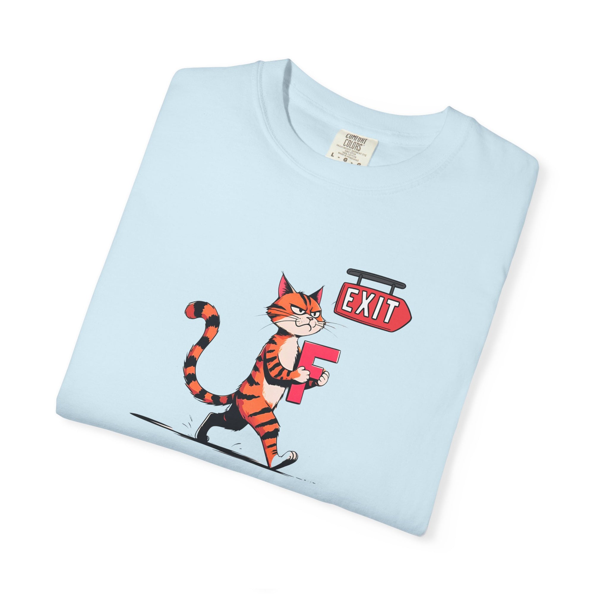 Getting the F Outta Here Unisex Garment-Dyed T-shirt