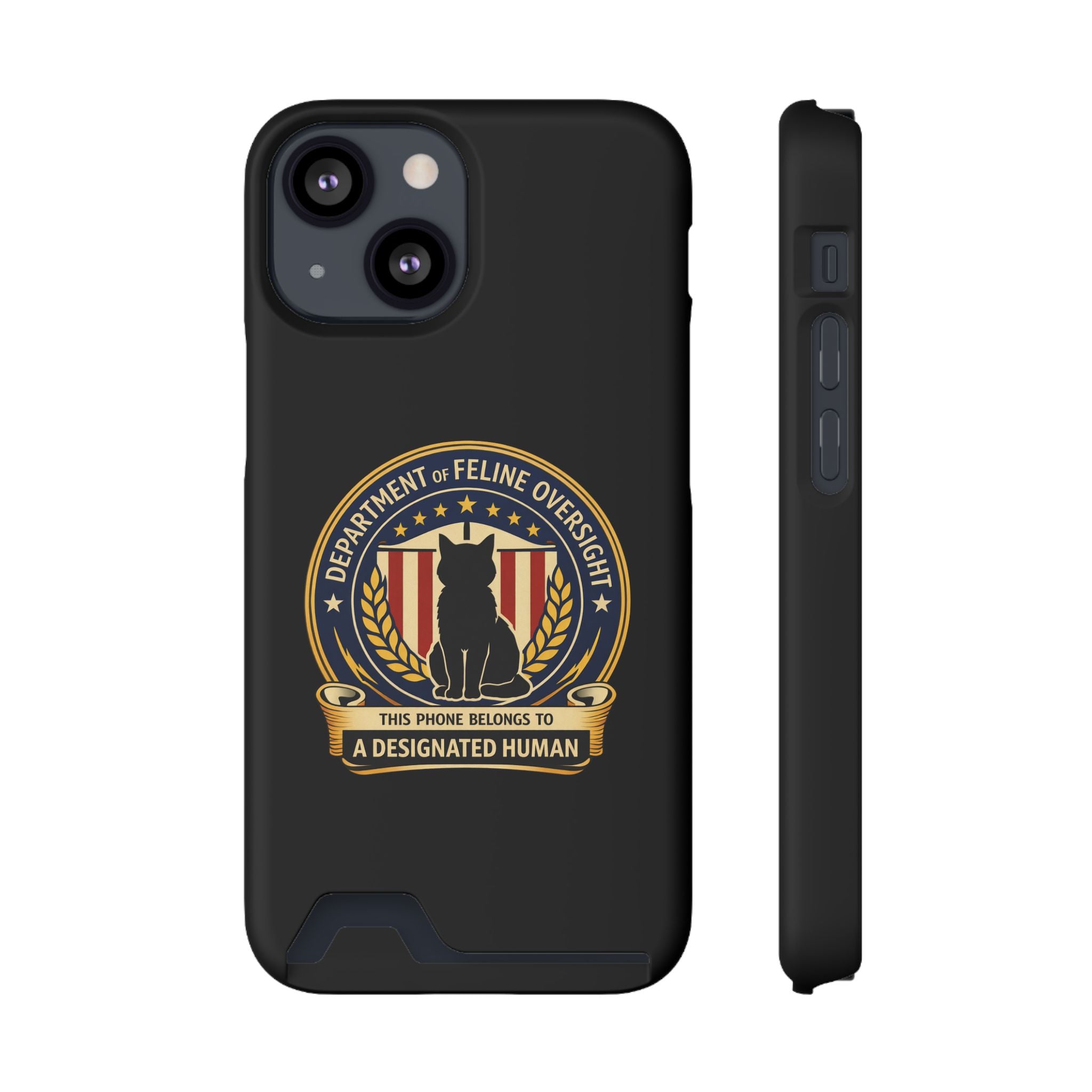 Department of Feline Oversight iPhone Case – “Designated Human” Official Seal, MagSafe Slim Case with Card Slot