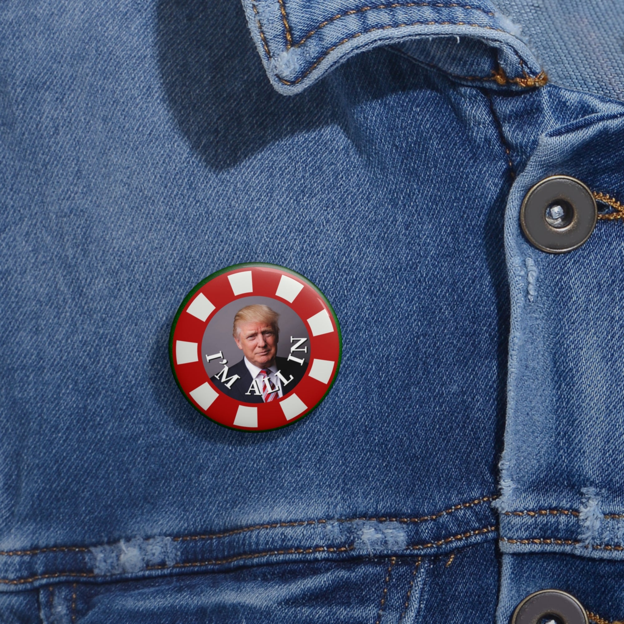 I'm All In with Trump Poker-Themed Pin Buttons