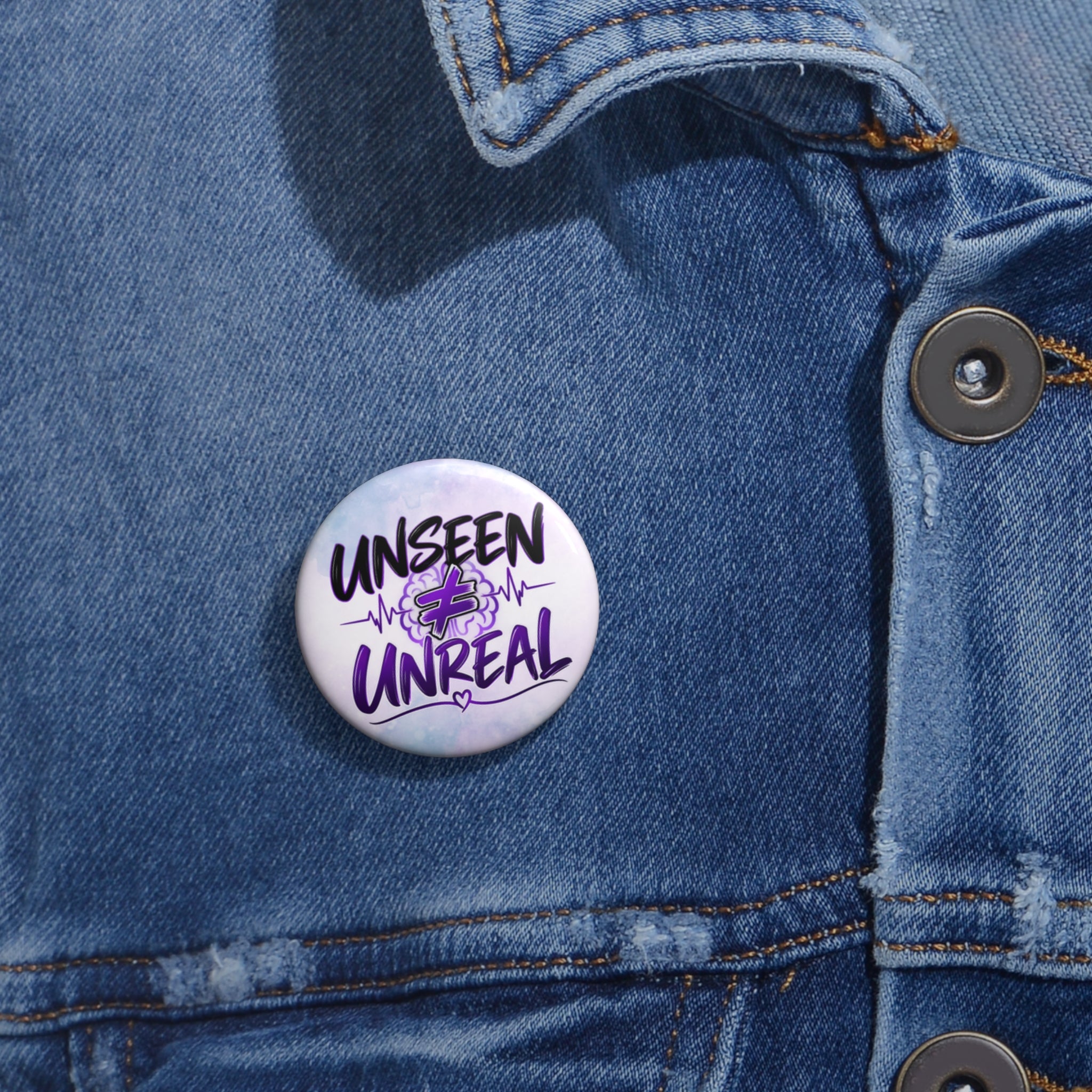 Unseen ≠ Unreal Epilepsy Awareness Pin Button