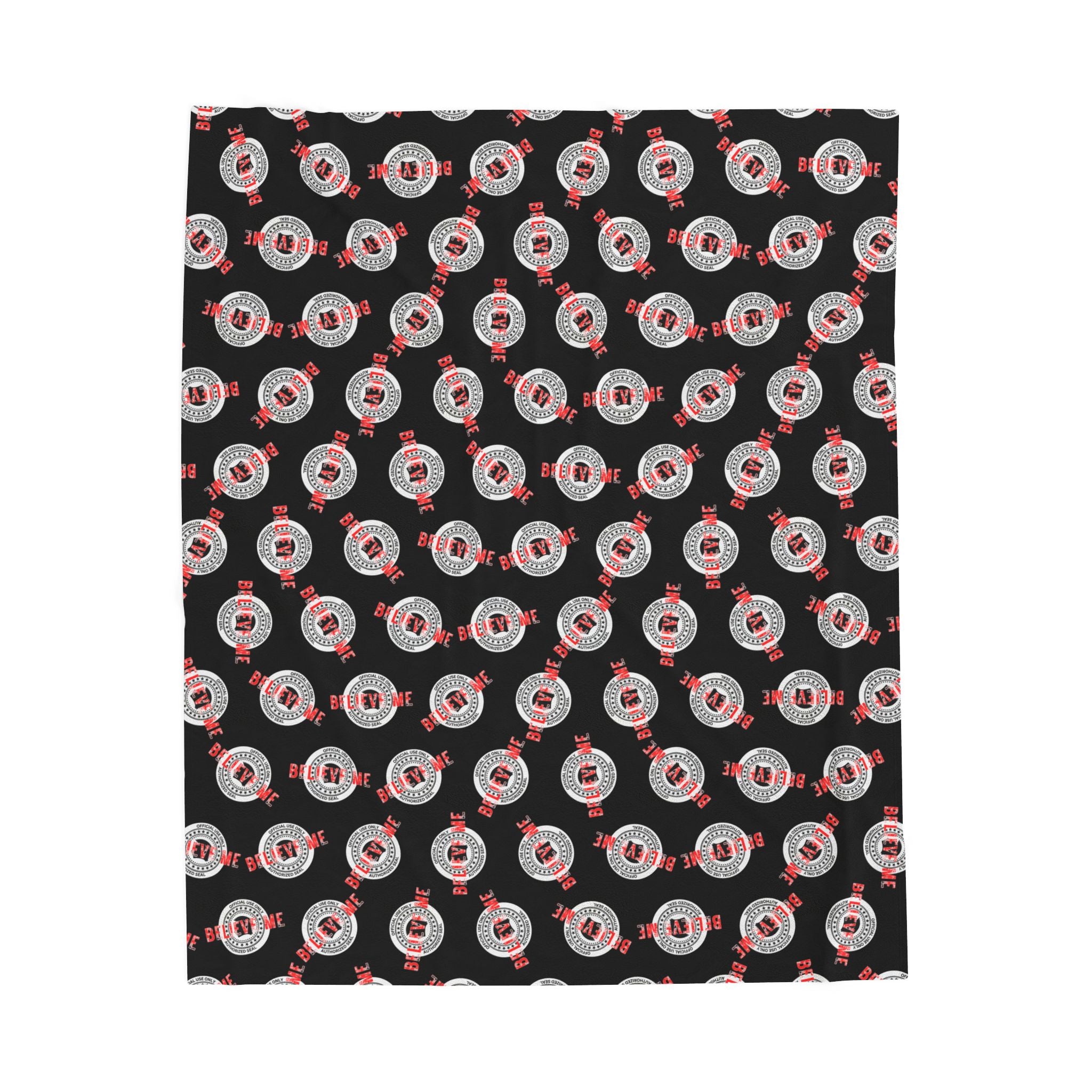 “Believe Me” Official Seal Velveteen Blanket – Political Parody Throw
