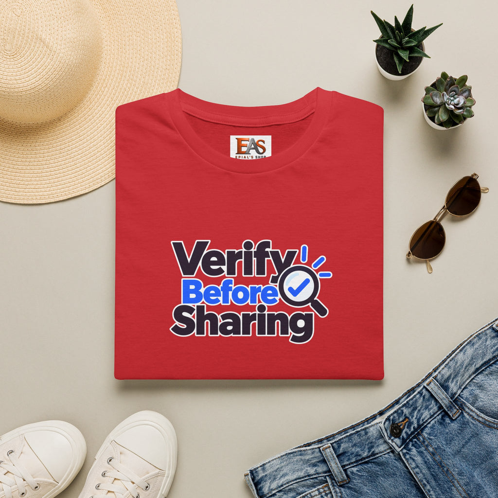 Verify Before Sharing T-Shirt | Critical Thinking & Media Literacy Graphic Tee
