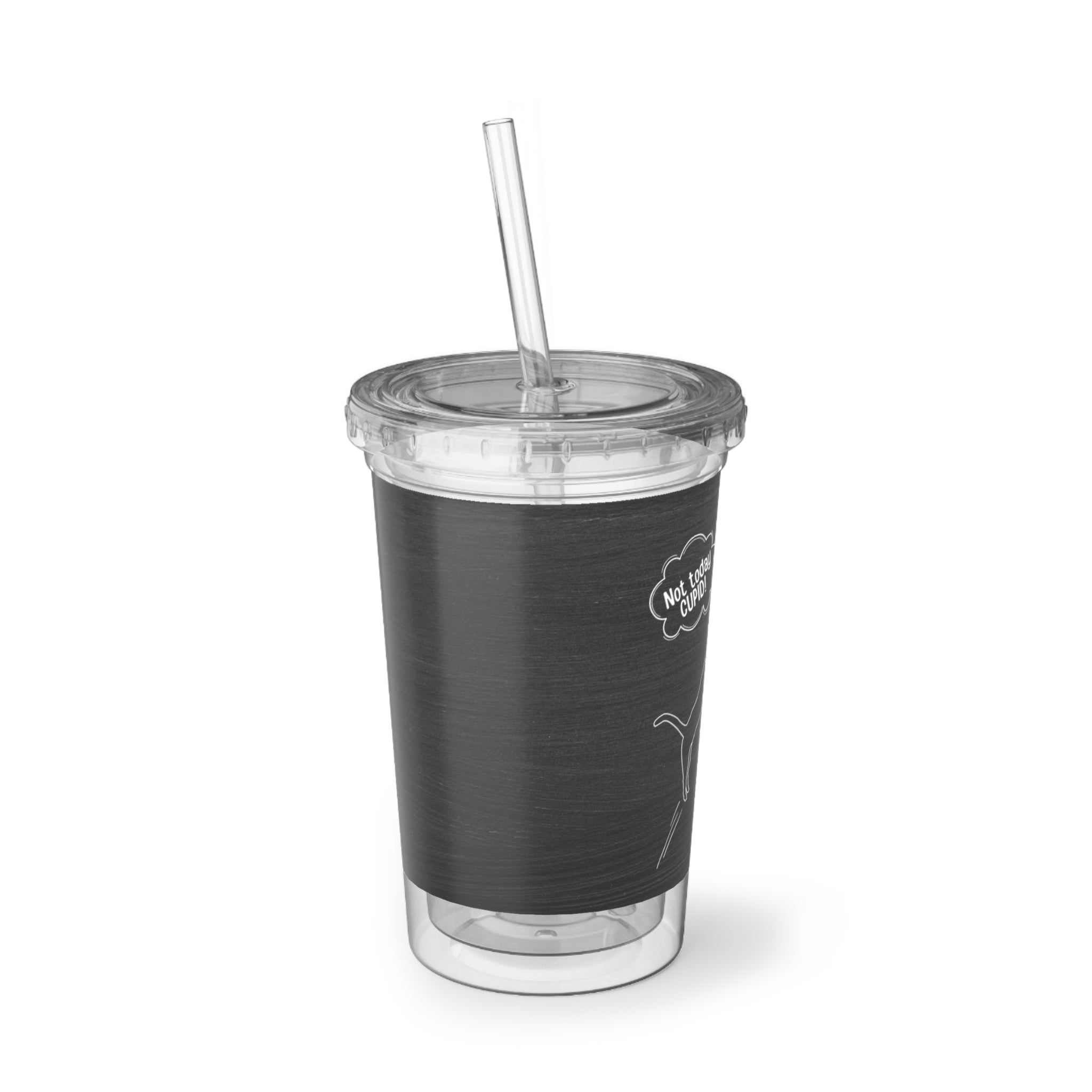 Not Today Cupid Valentines Day Suave Acrylic Cup - EpiAl's Shop