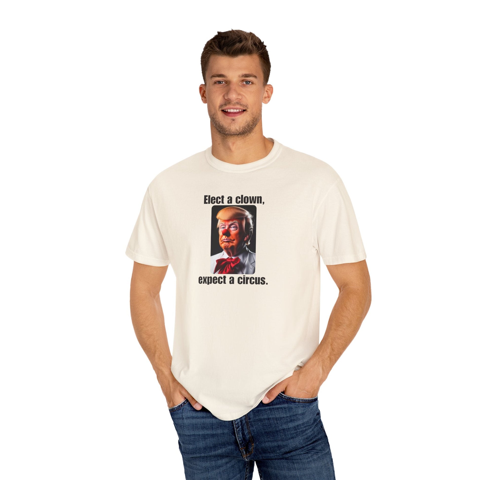 Humorous Political T-Shirt - 'Elect a Clown, Expect a Circus' Printify