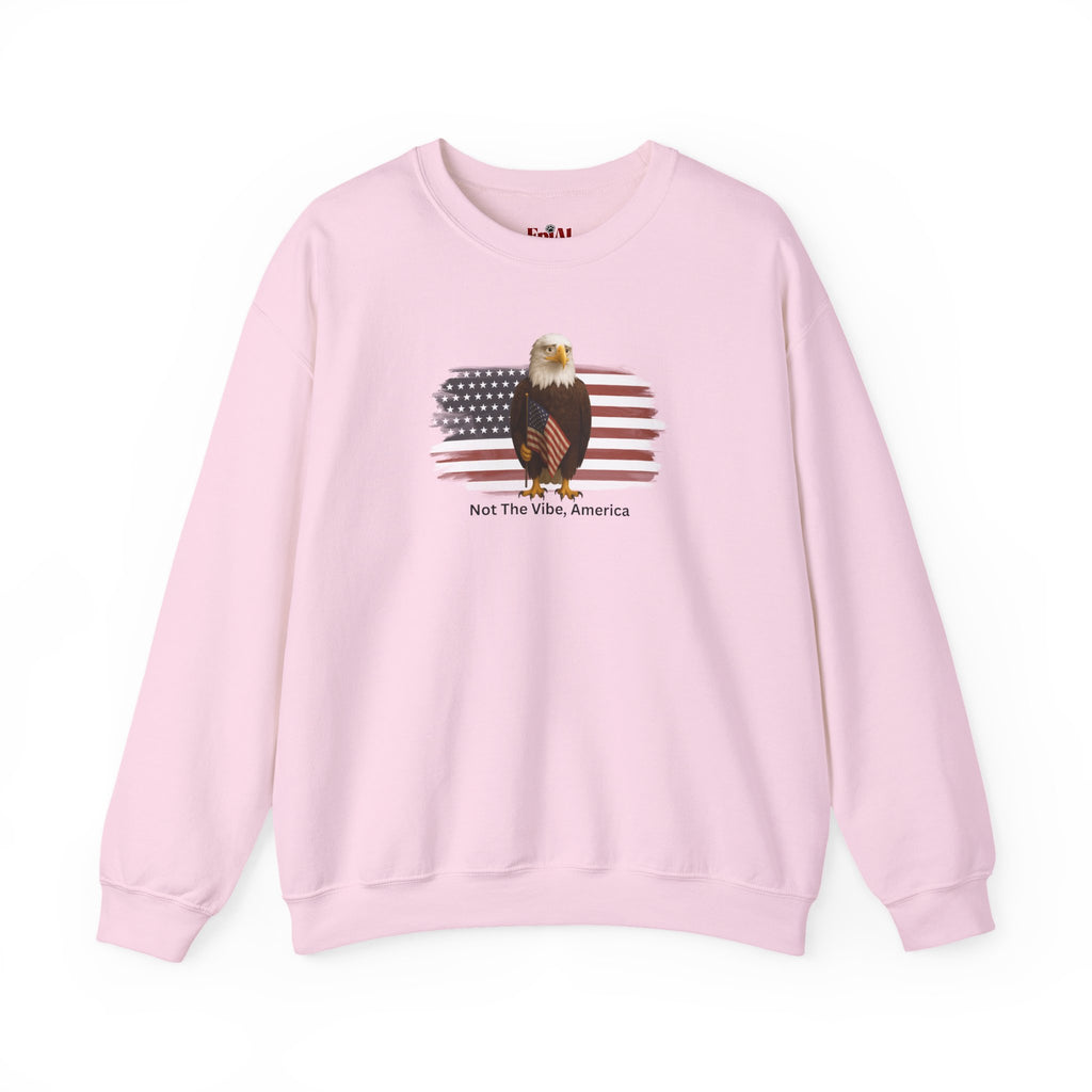 Not the Vibe, America – Political Parody Crewneck Sweatshirt