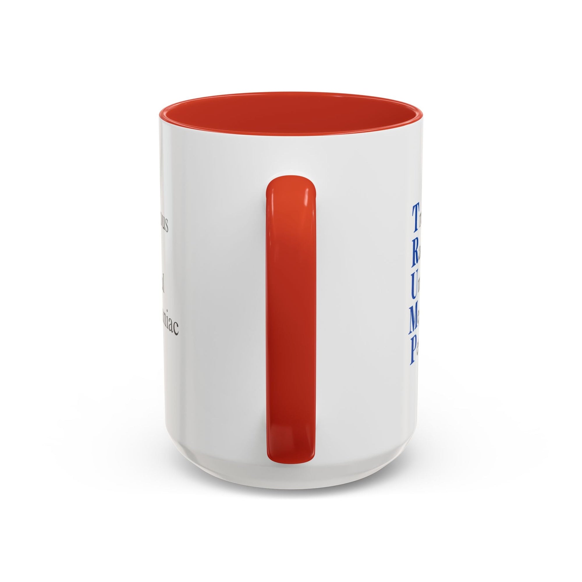 Anti-Trump Acronym Coffee Mug 11oz & 15oz Printify