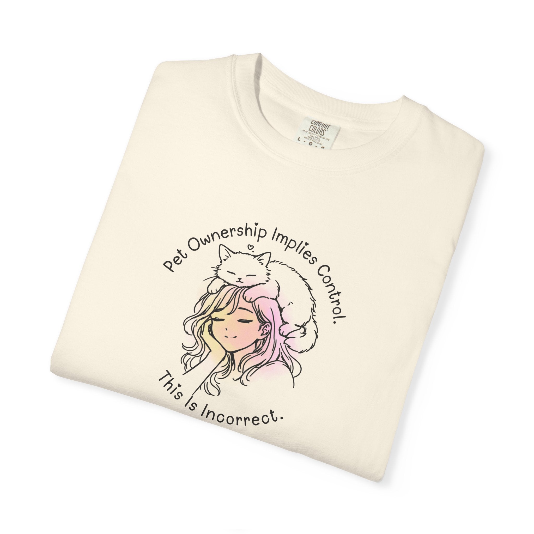 Pet Ownership Implies Control | Cat Humor T-Shirt
