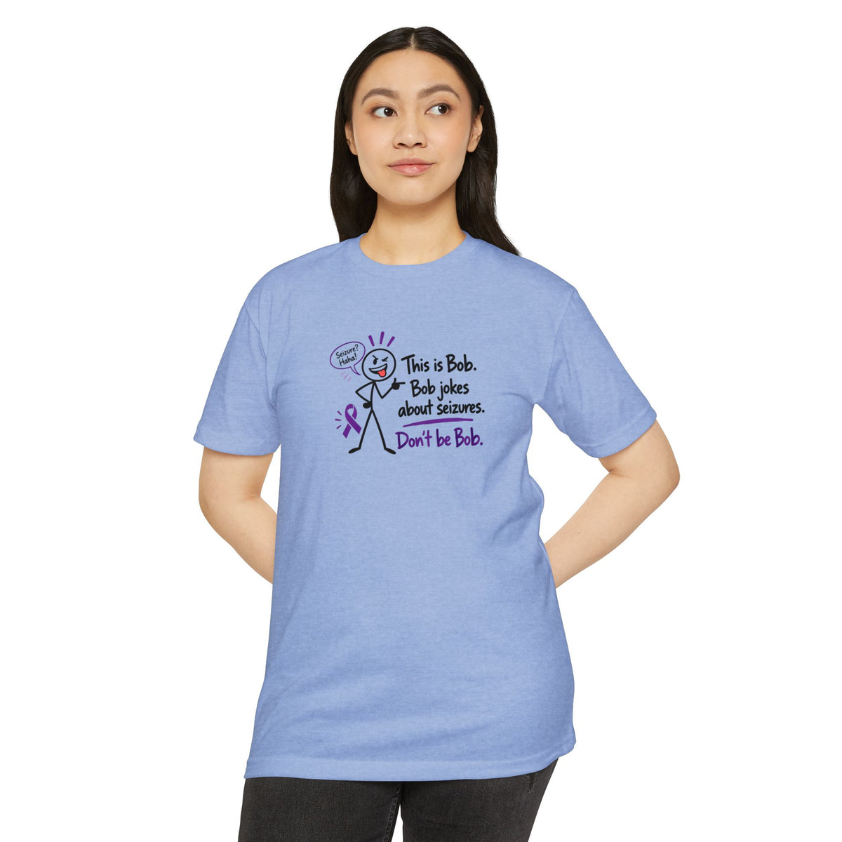 Don’t Be Bob Epilepsy Awareness Shirt | Seizure Awareness Tee