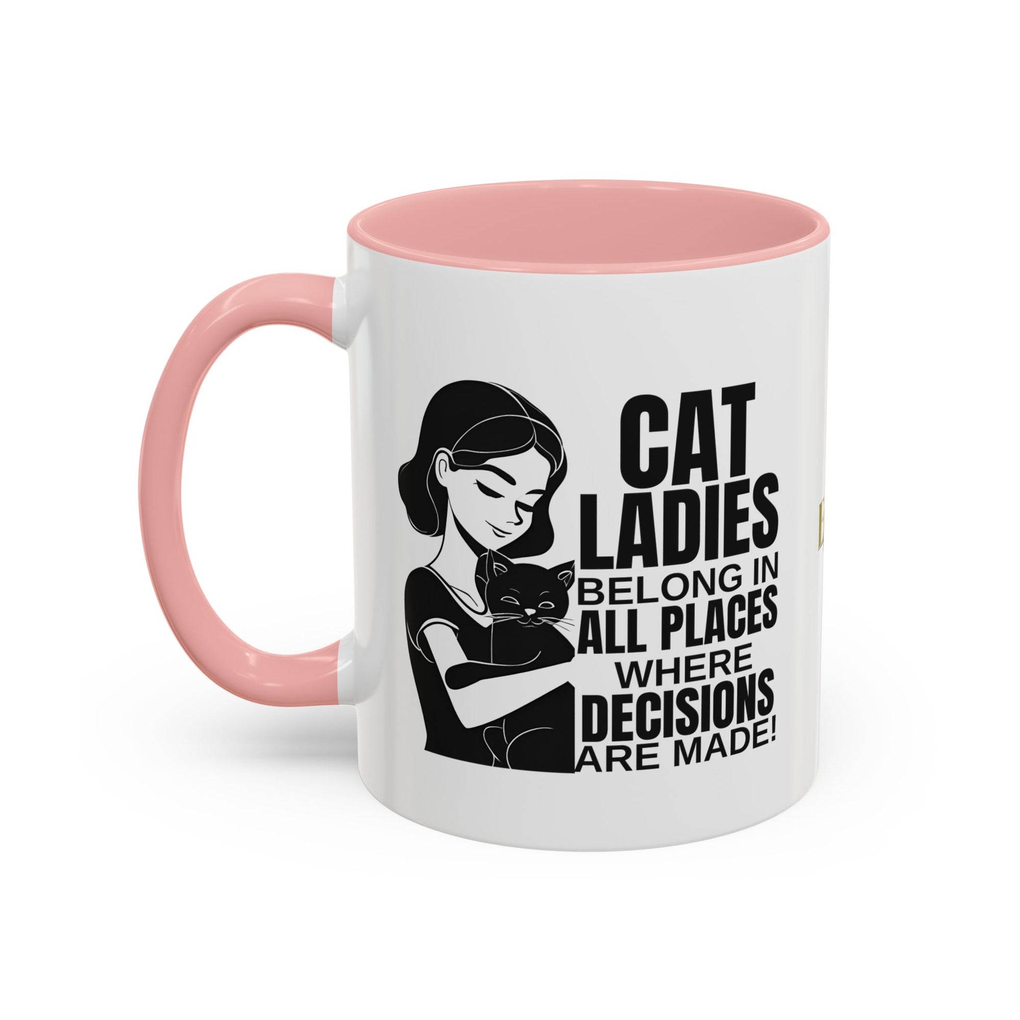 Cat Ladies Belong Accent Mug
