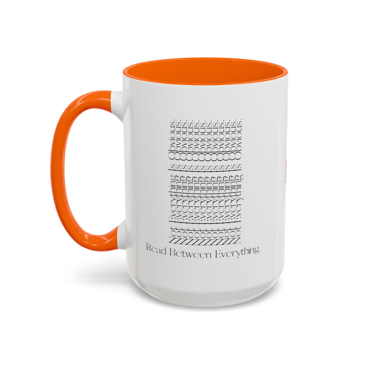 Read Between Everything Mug | Hidden Message True Crime & Social Media Coffee Cup, 11/15oz
