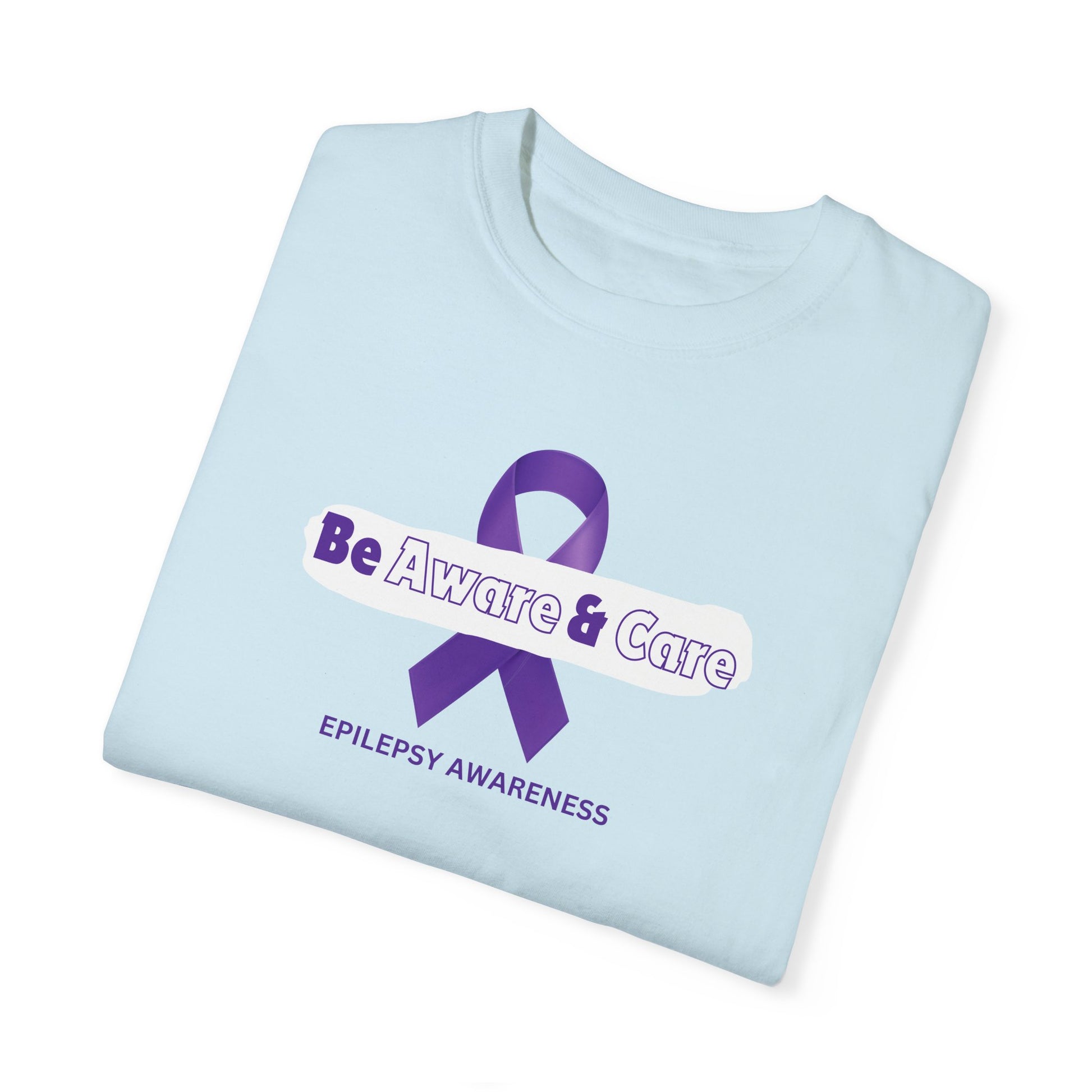 Be Aware Unisex Garment - Dyed T - shirt - T - Shirt - Epileptic Al’s Shop