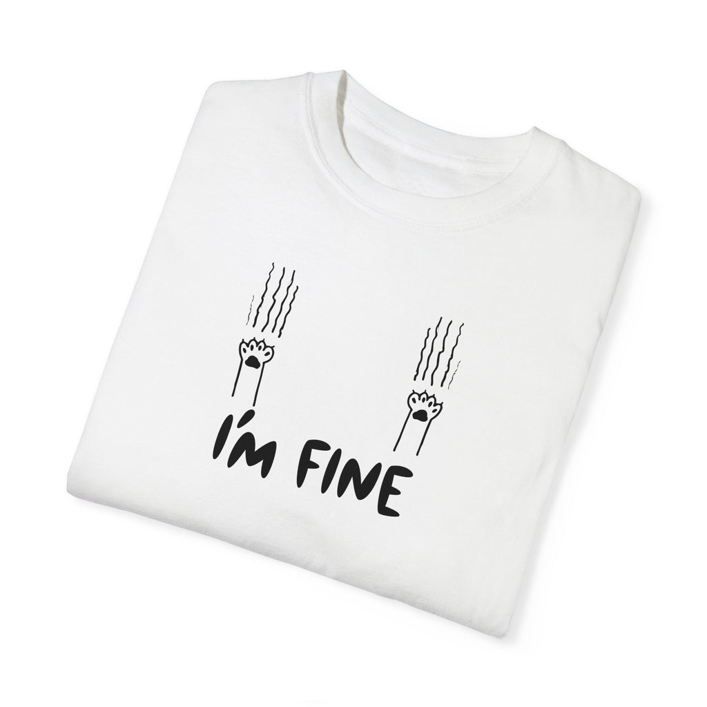 I'm Fine Unisex Garment - Dyed T - shirt - T - Shirt - Epileptic Al’s Shop