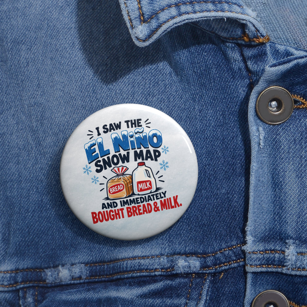 El Niño Snow Map Bread & Milk Pinback Button